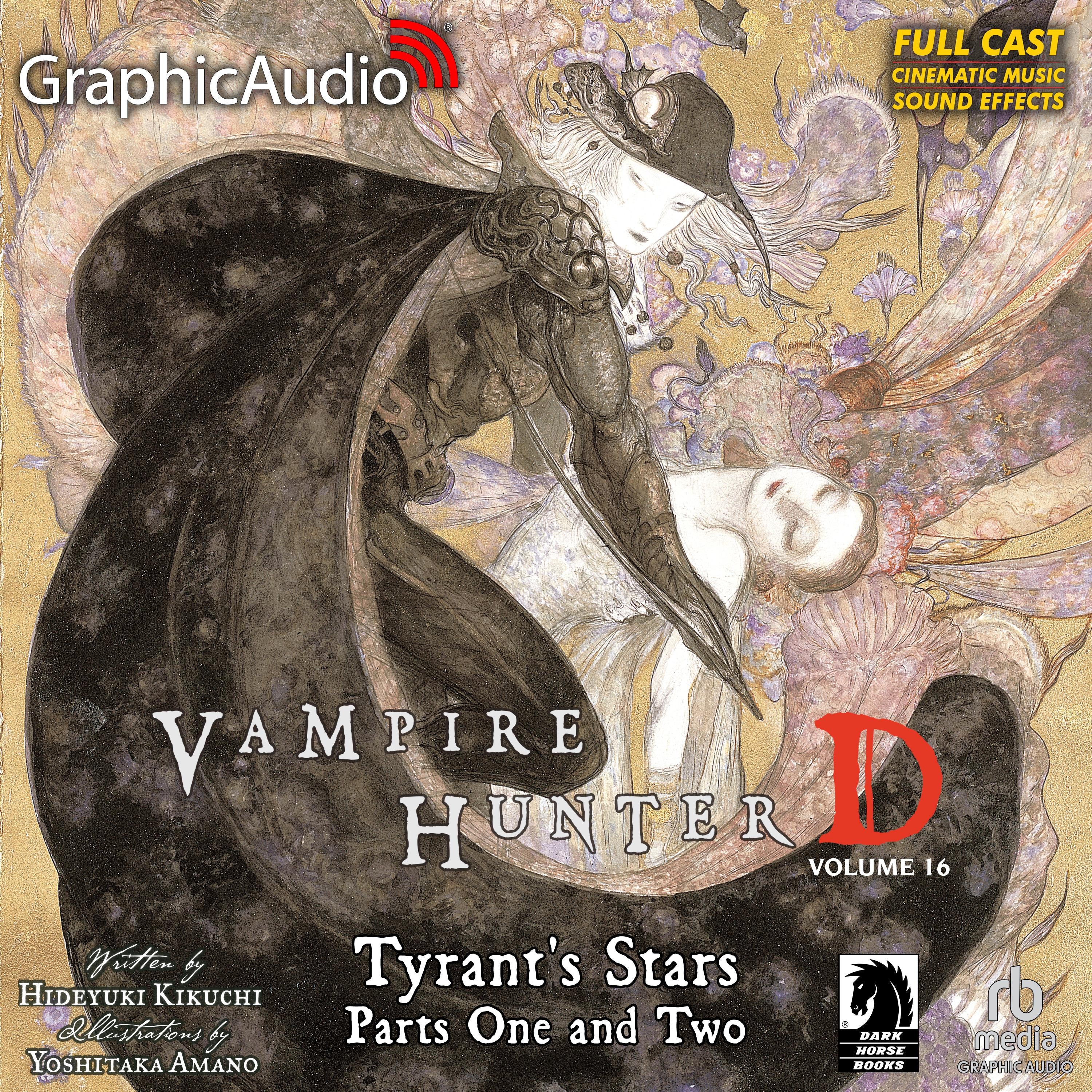 Tyrant's Stars Parts One and Two [Dramatized Adaptation]