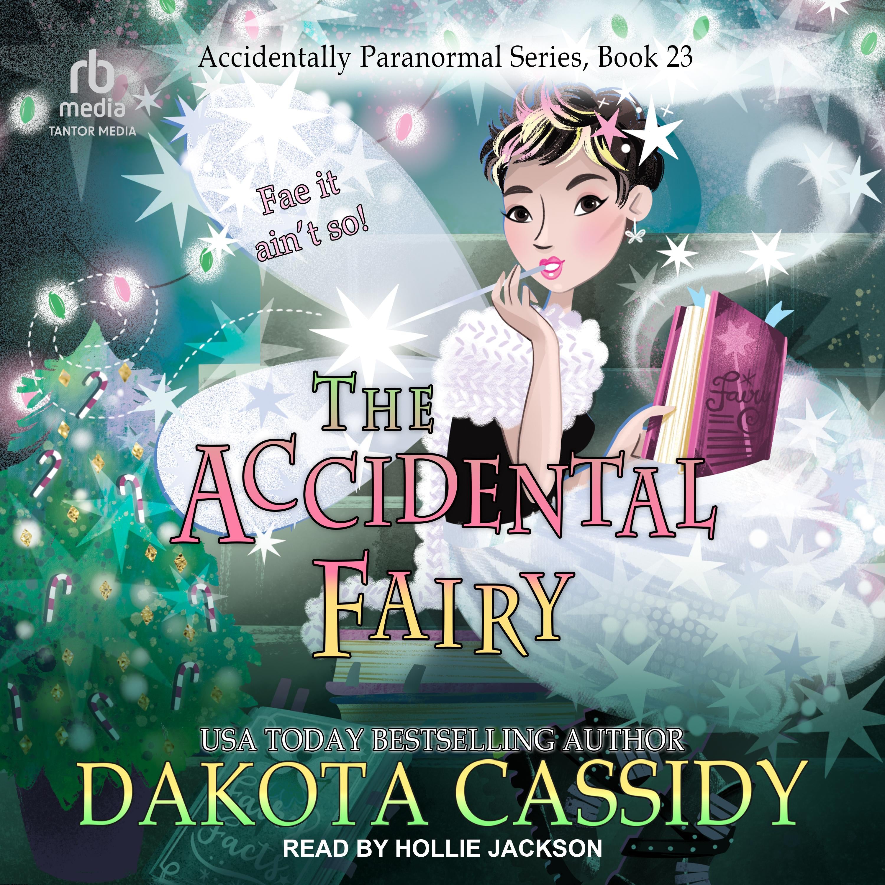 The Accidental Fairy