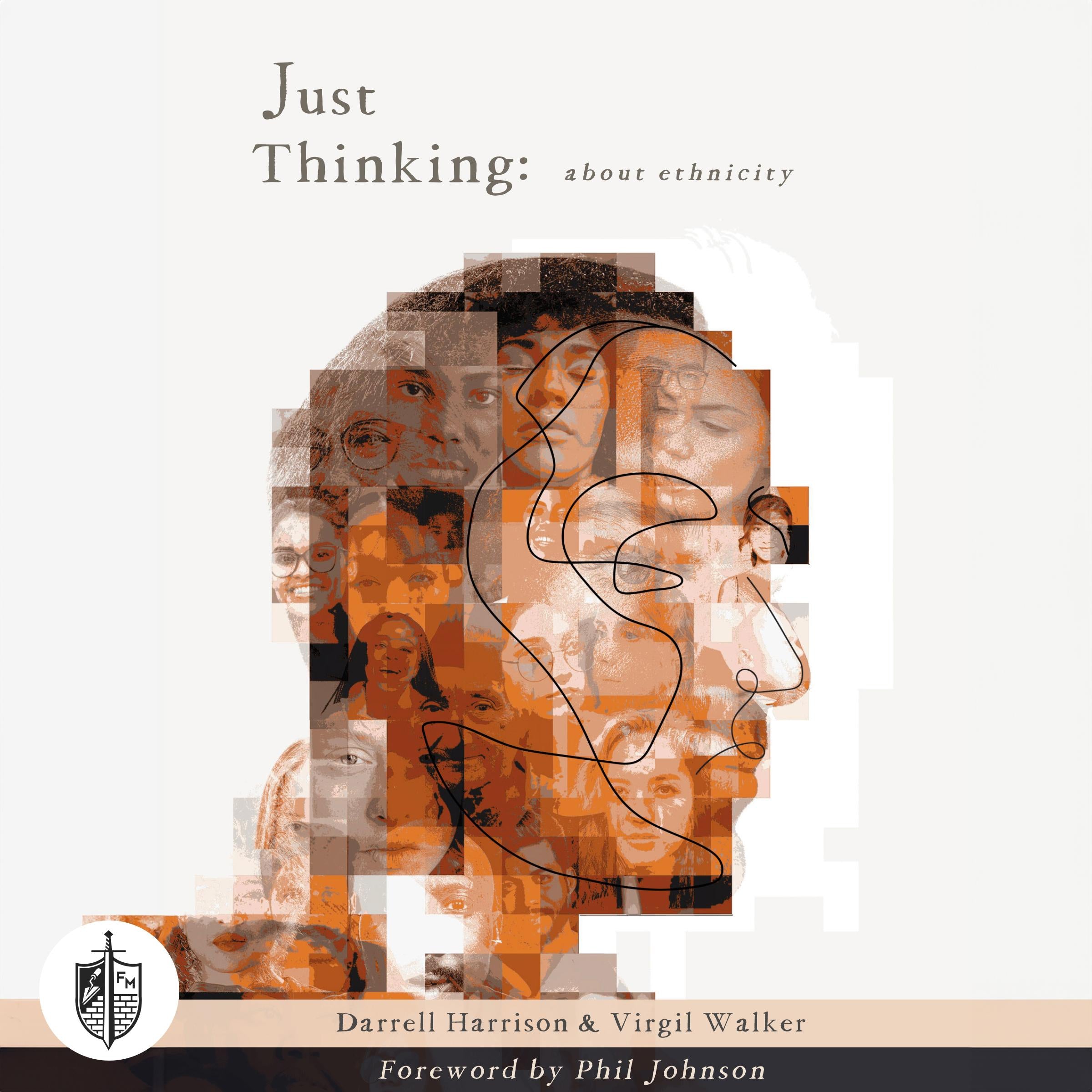 Just Thinking About Ethnicity