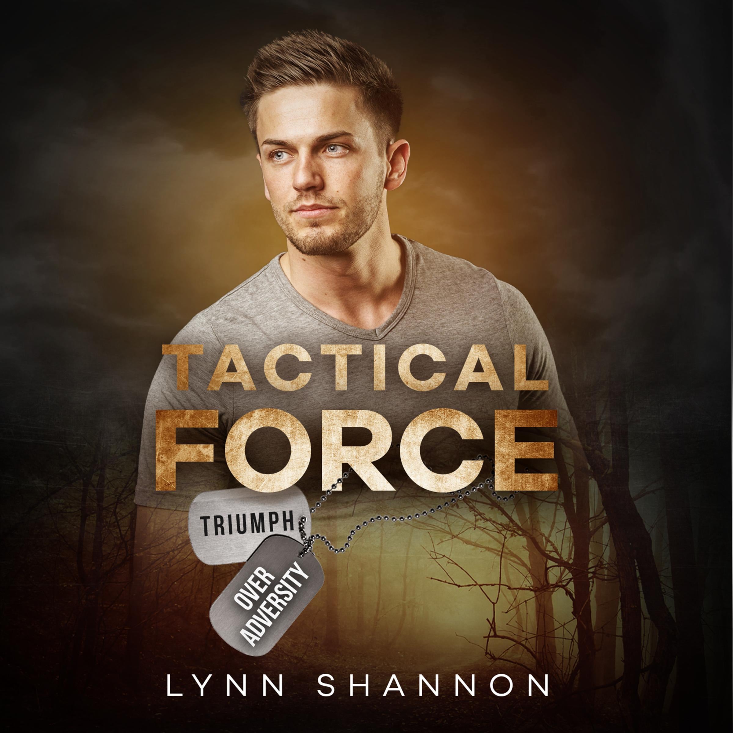 Tactical Force