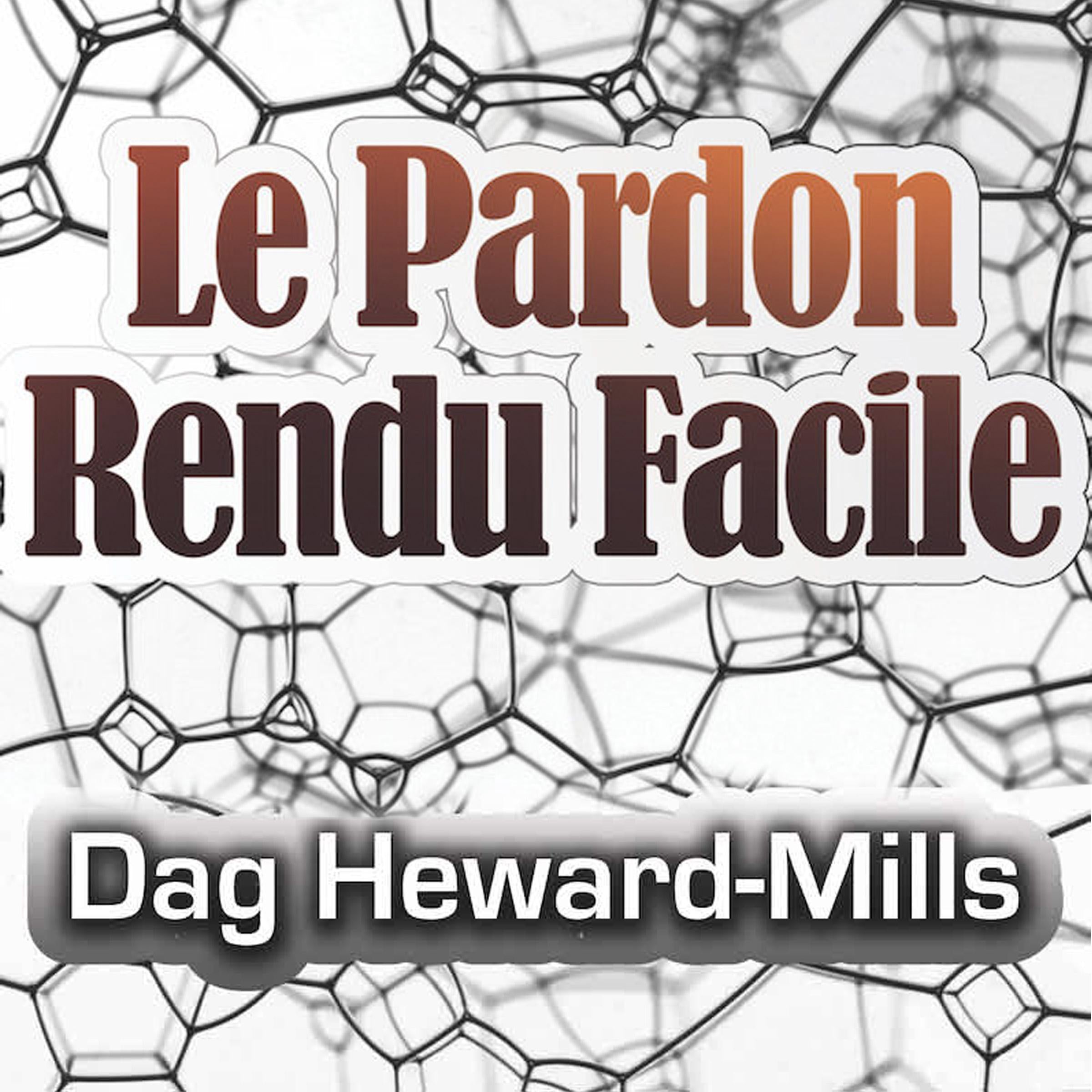 Le pardon rendu facile