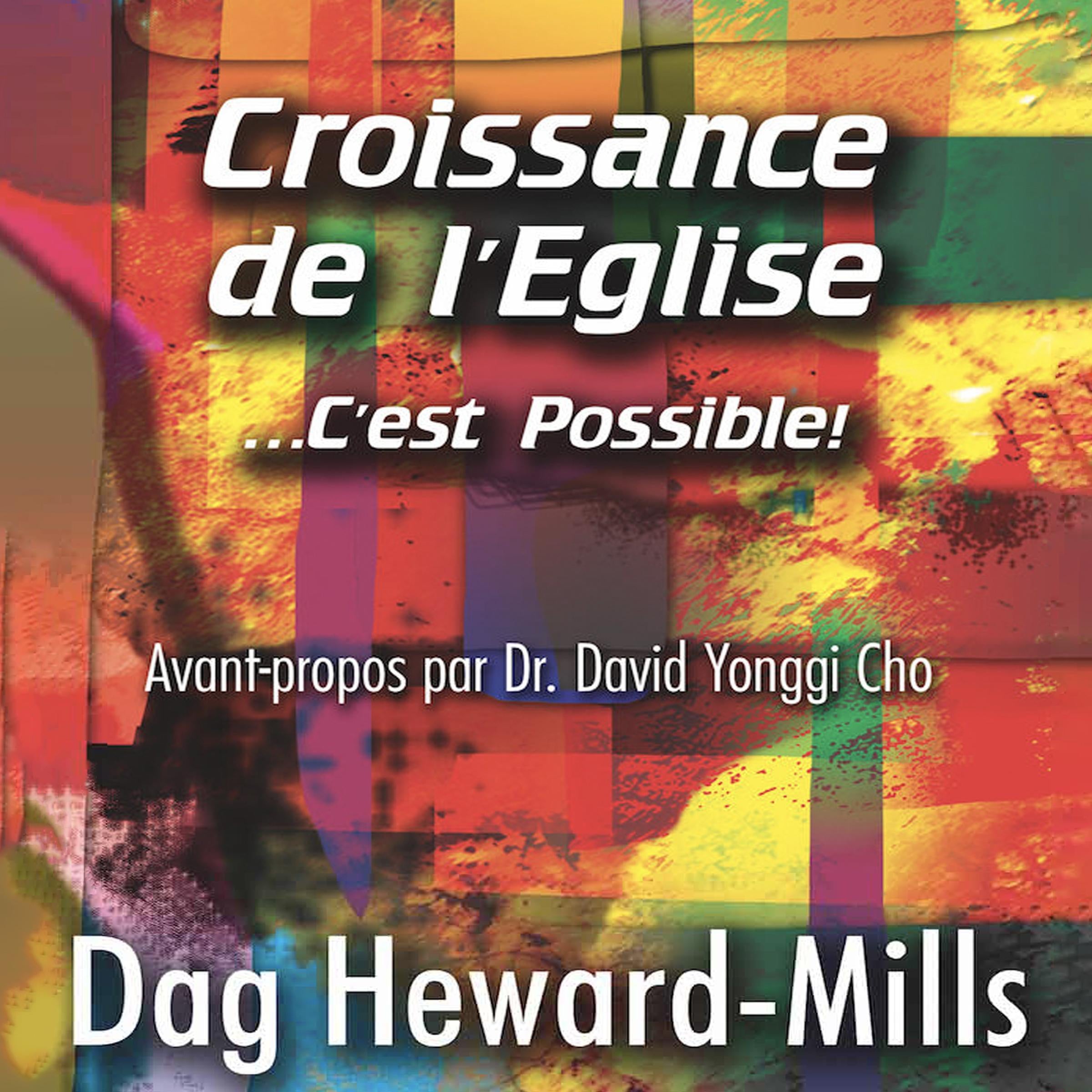 Croissance de l'église … c'est possible!