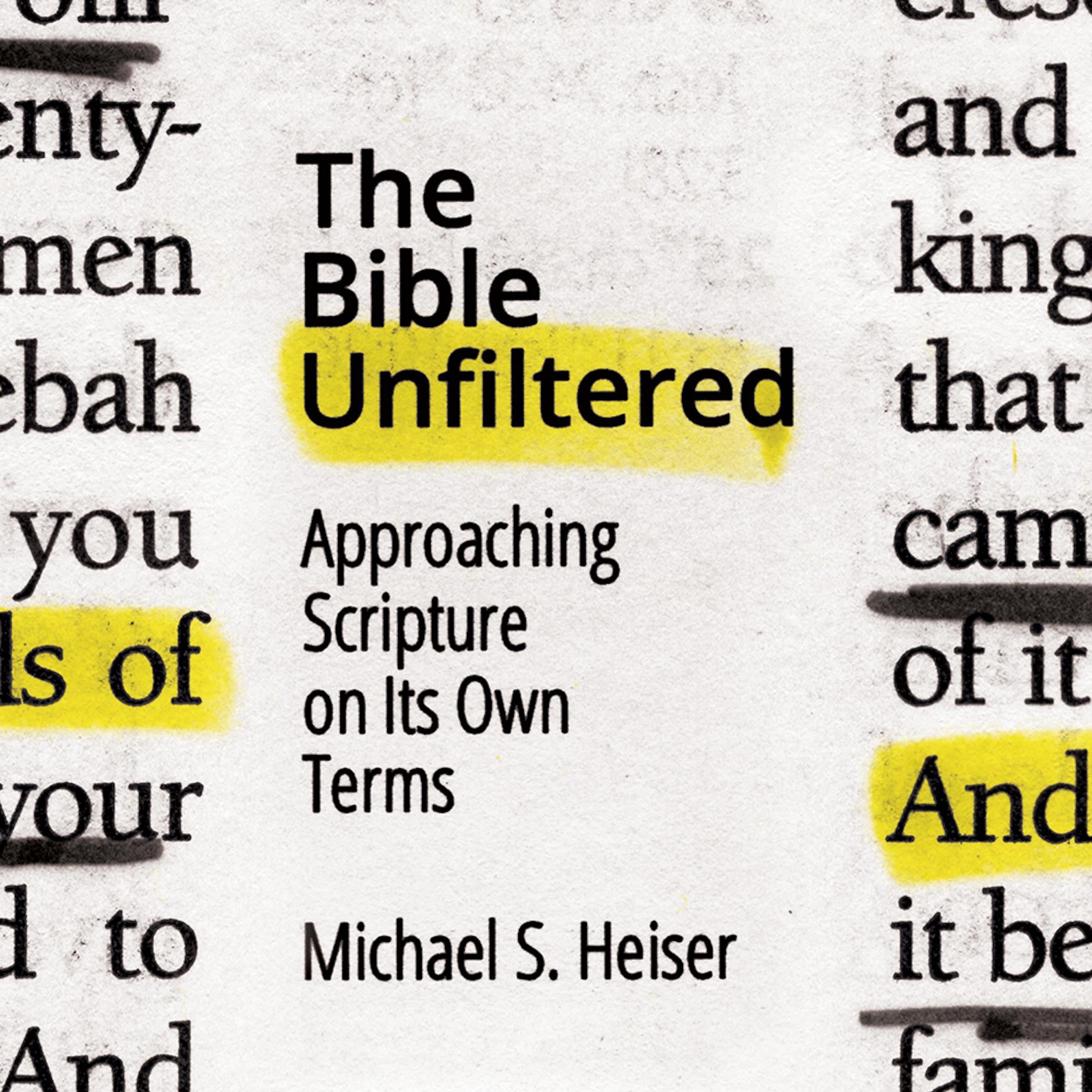 The Bible Unfiltered