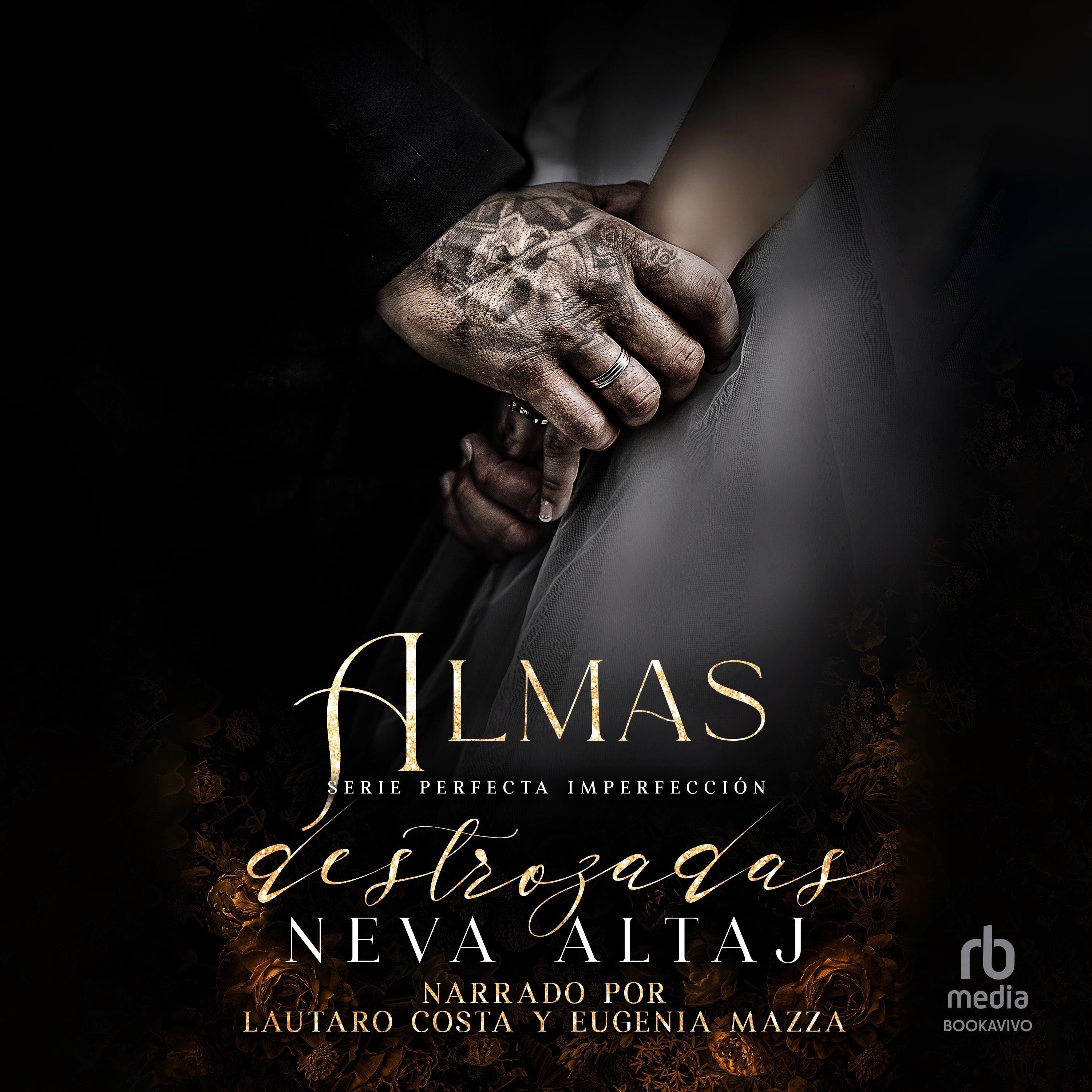 Almas Destrozadas: Mafia Romance "Fractured Souls: An Age Gap Forced Proximity Mafia Romance"