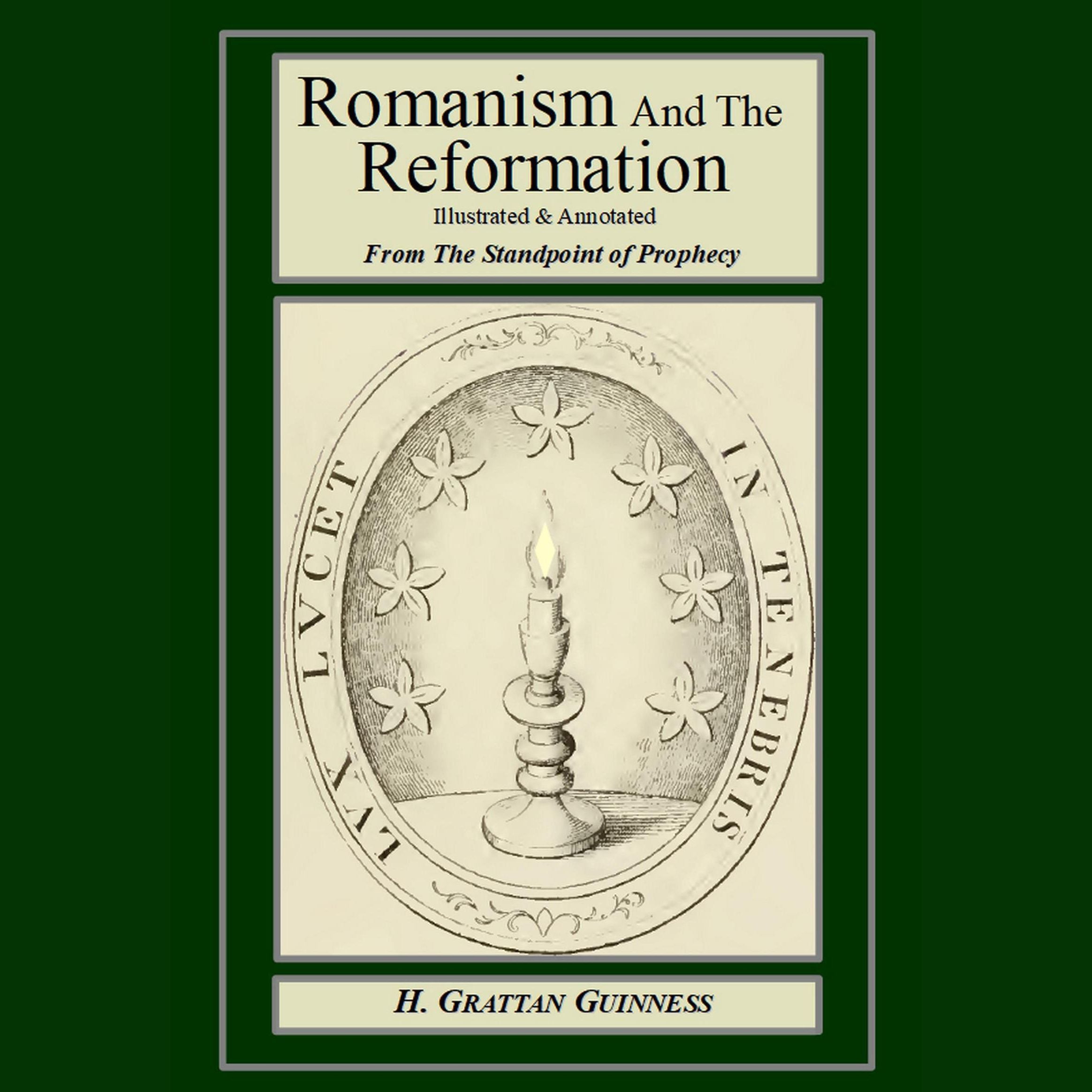 Romanism And The Reformation