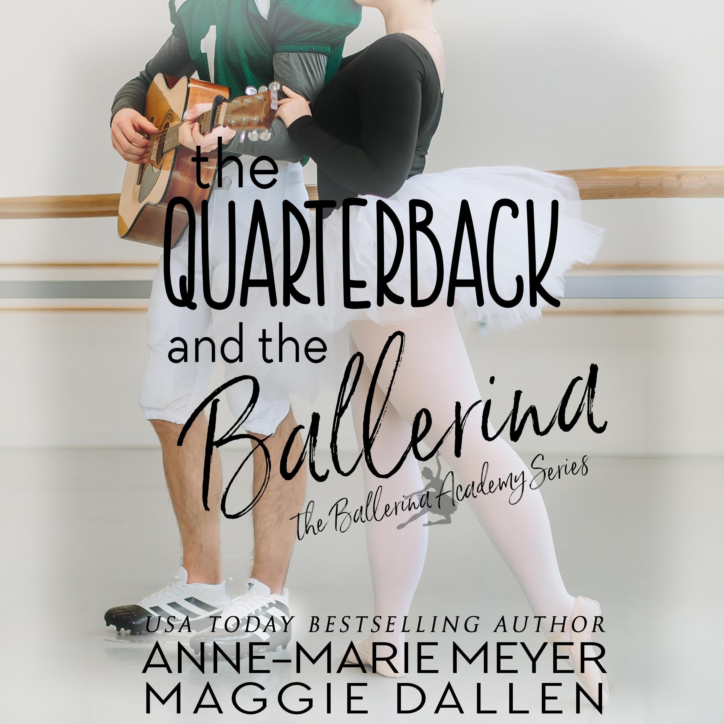 The Quarterback and the Ballerina