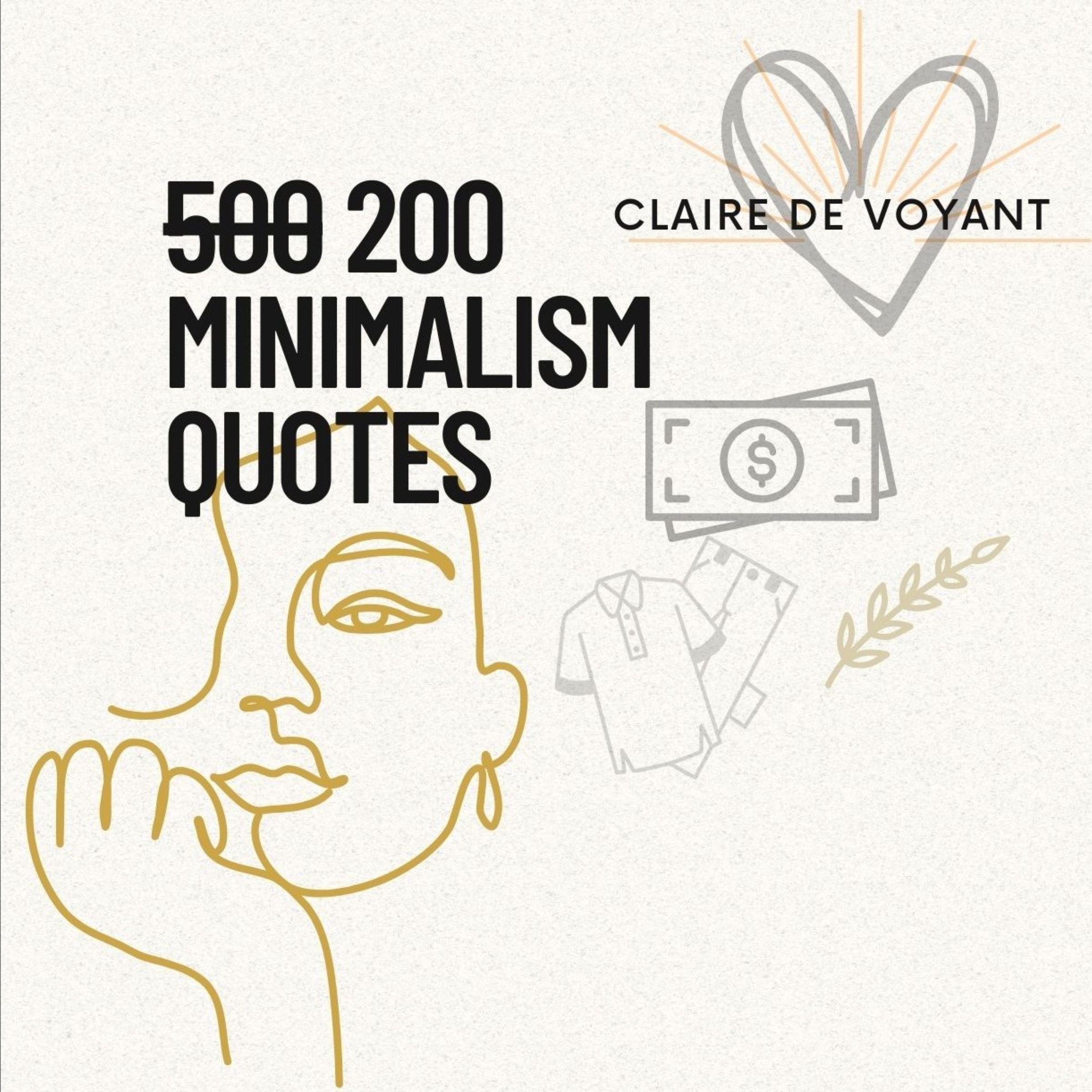 200 Minimalism Quotes