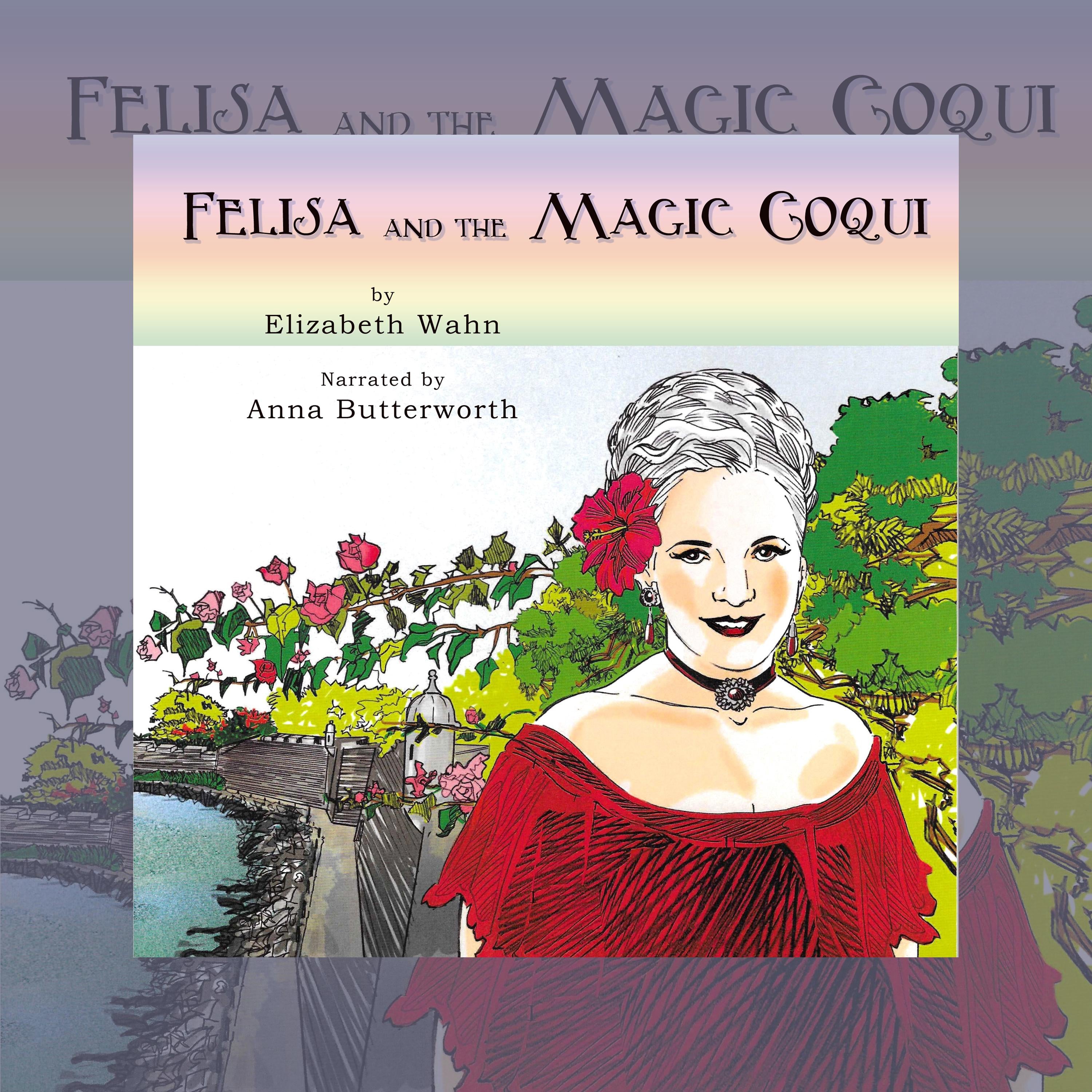 Felisa and the Magic Coquí