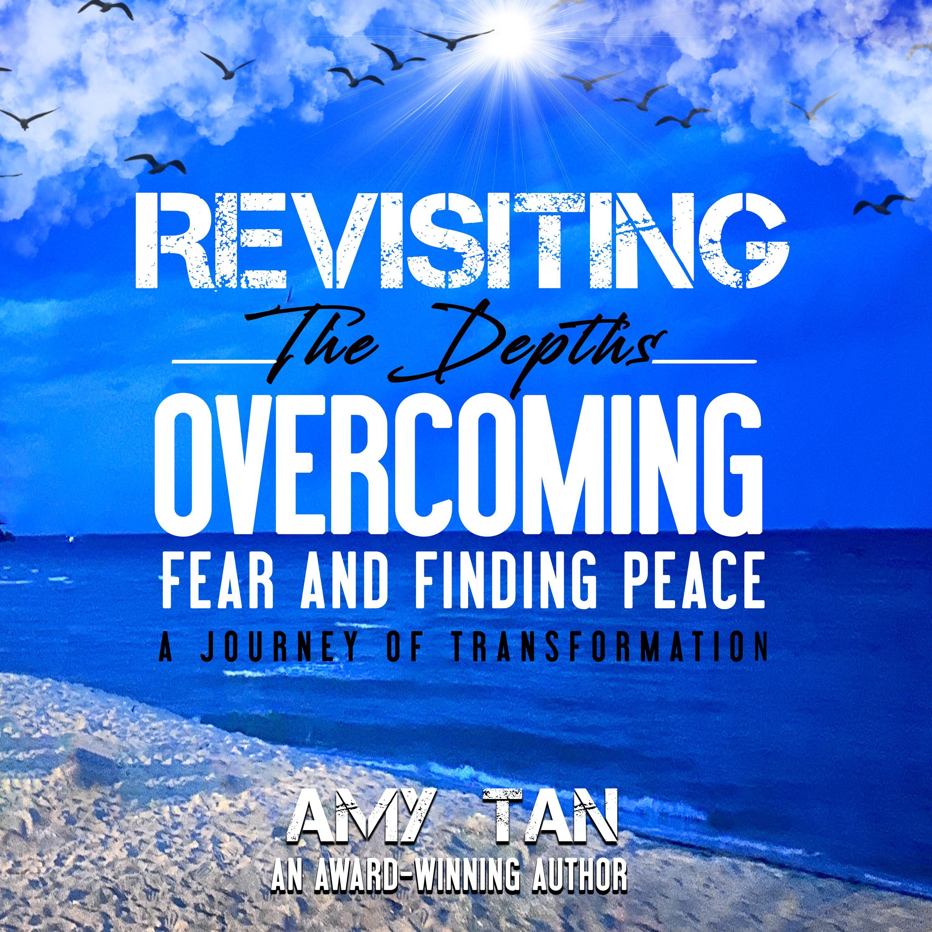 Revisiting the Depths: Overcoming Fear and Finding Peace