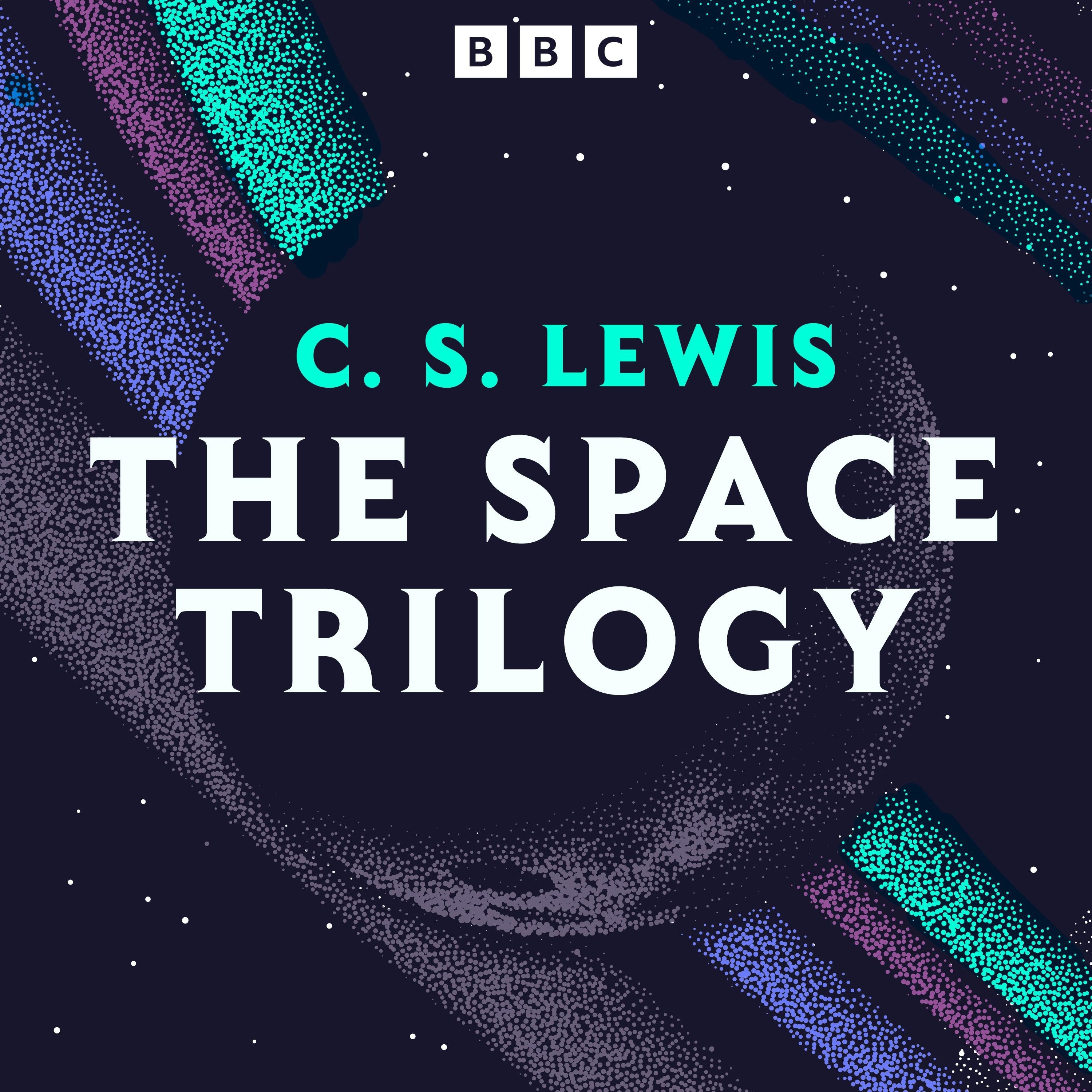 C. S. Lewis: The Space Trilogy
