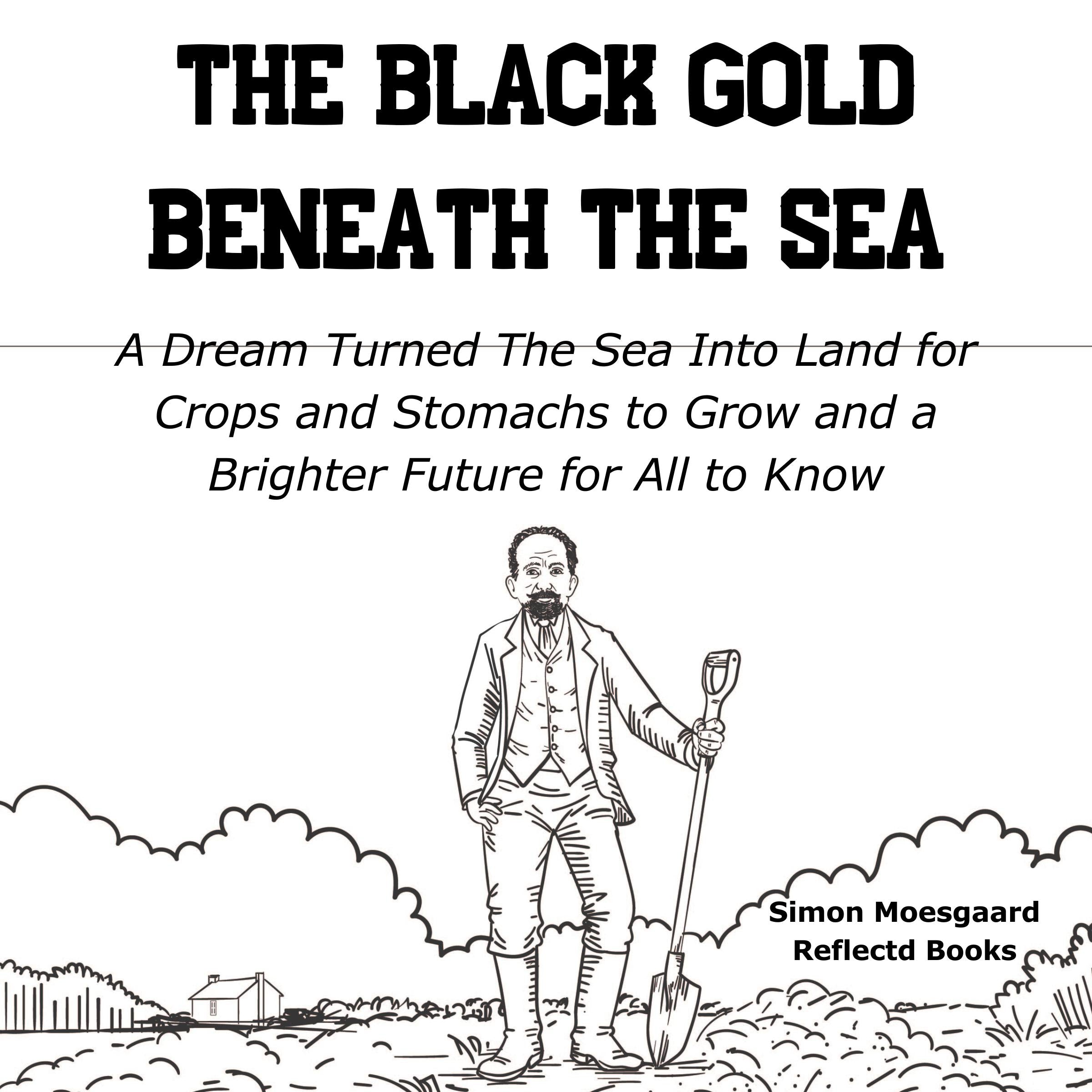 The Black Gold Beneath The Sea