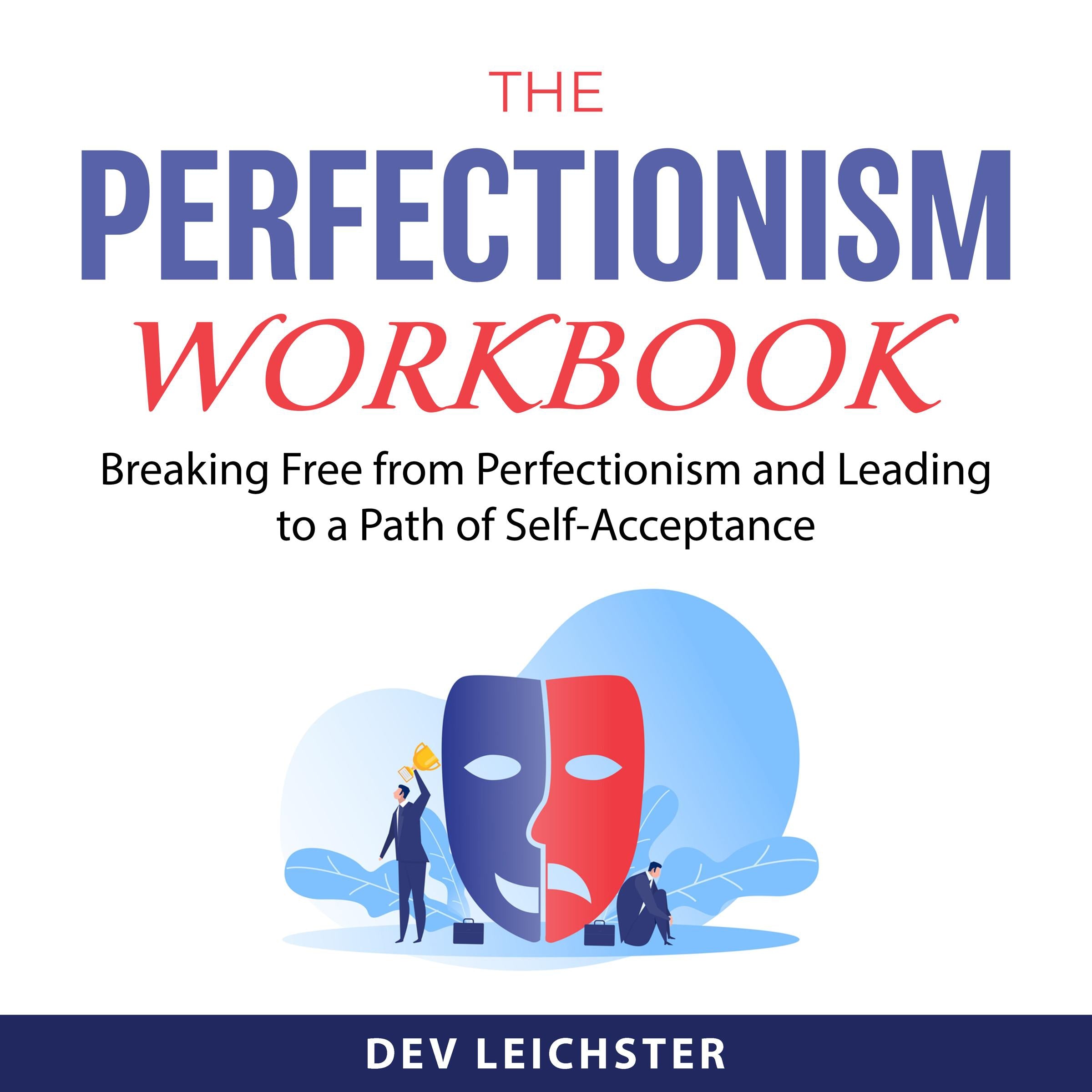 The Perfectionism Workbook