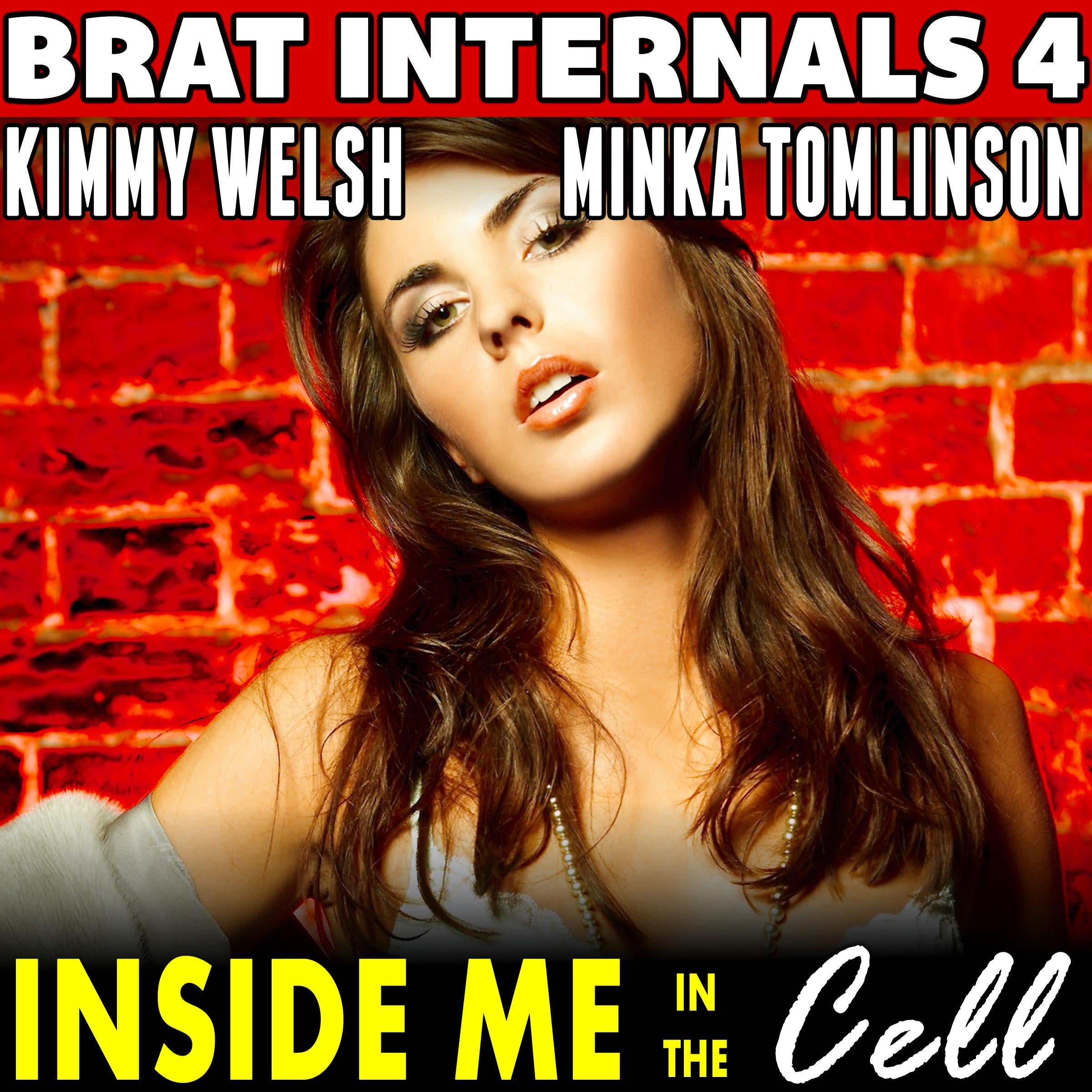 Inside Me In The Cell: Brat Internals 4 (Pregnancy Erotica)