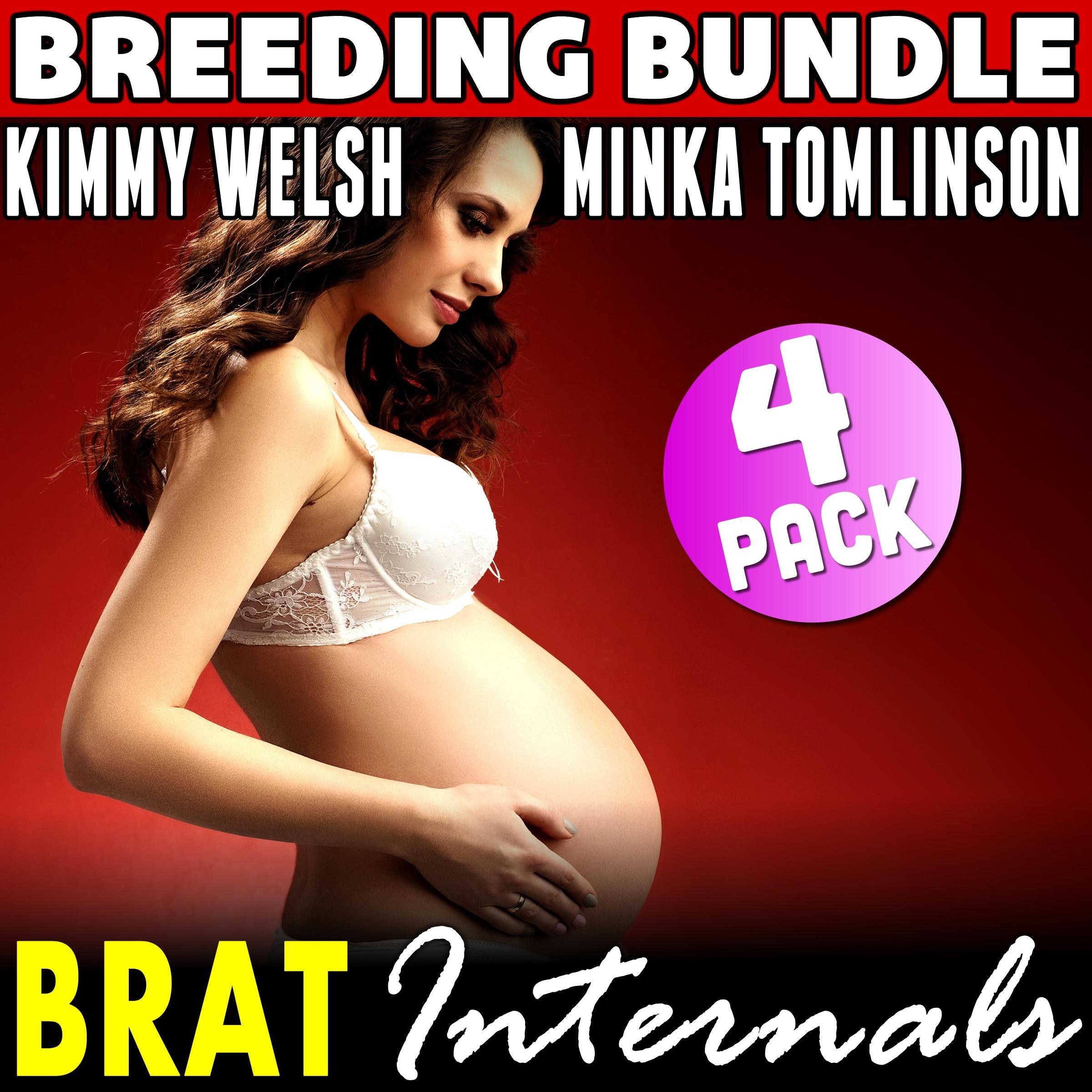 Brat Internals 4 Pack : Books 1 - 4 (First Time Erotica Pregnancy Erotica Age Gap Erotica Bundle)