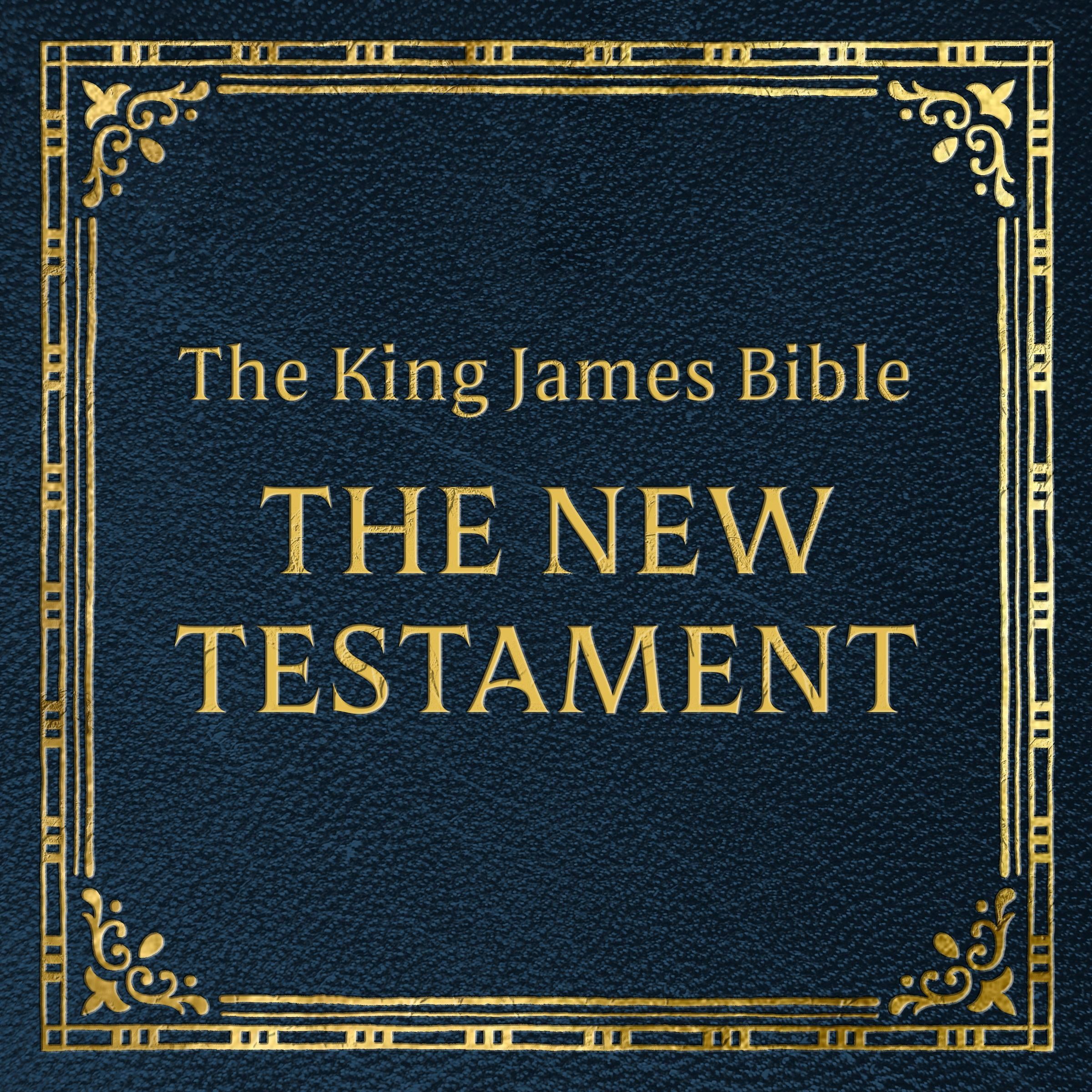 The King James Bible: The New Testament