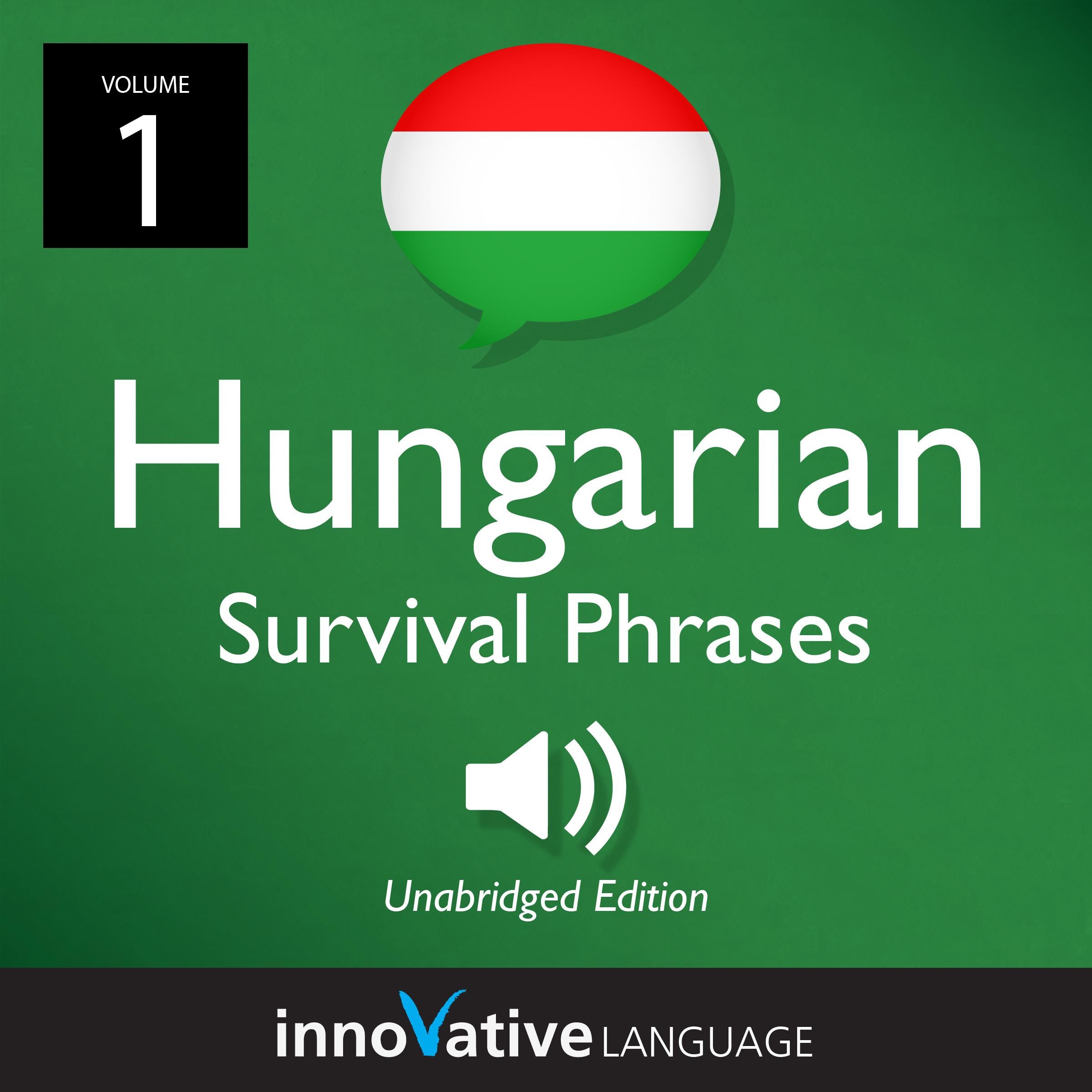 Learn Hungarian: Hungarian Survival Phrases, Volume 1
