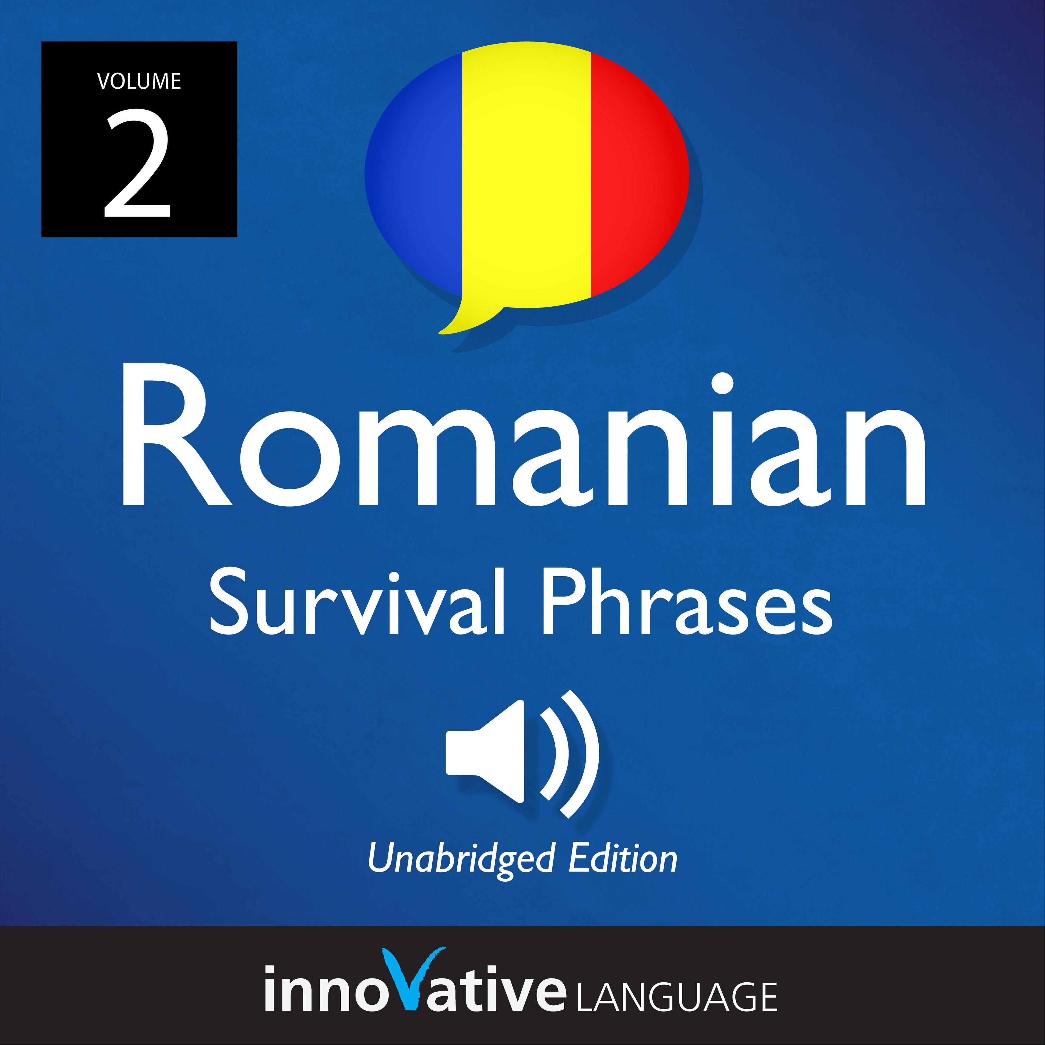 Learn Romanian: Romanian Survival Phrases, Volume 2