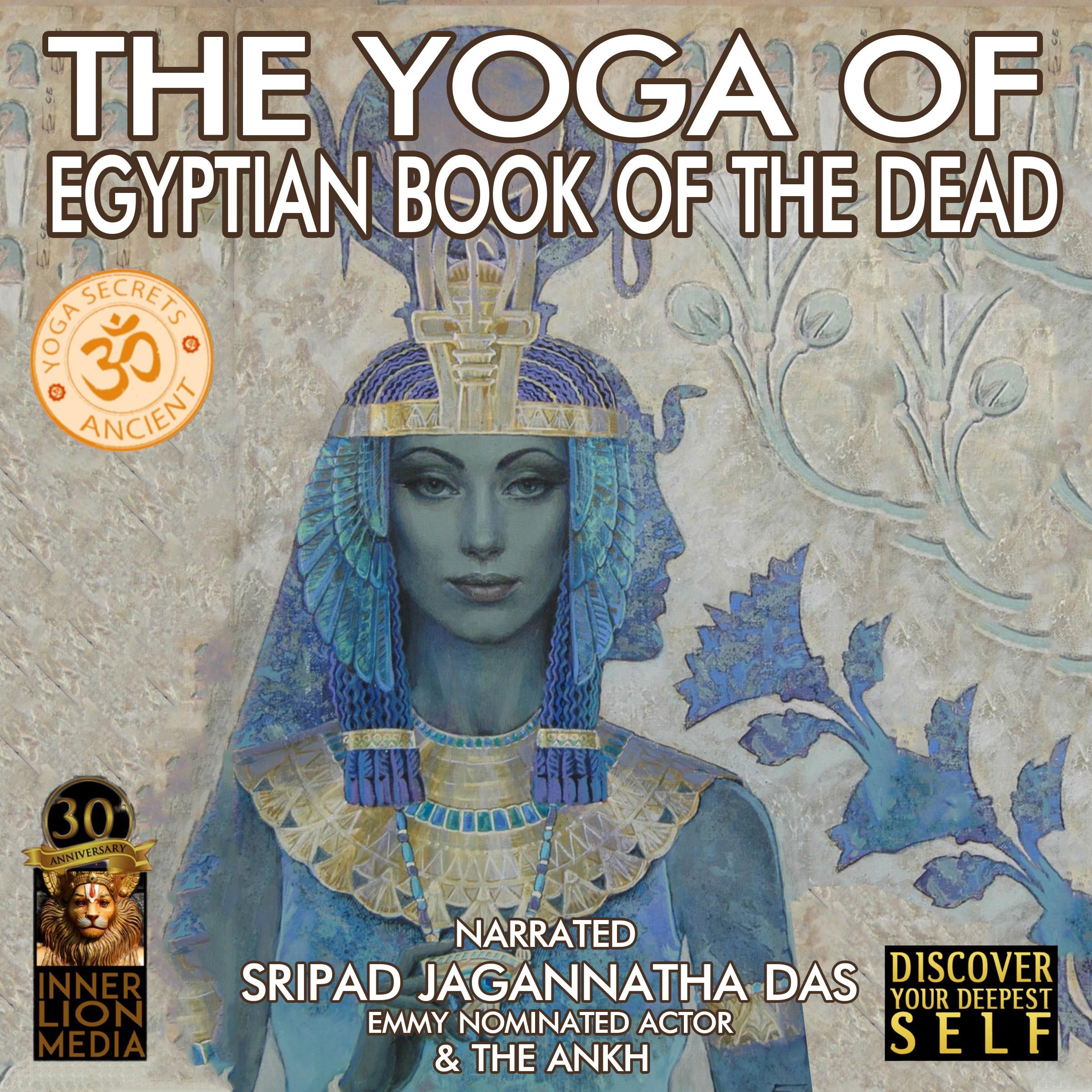 The Yoga Of Egyptian Book Of The Dead