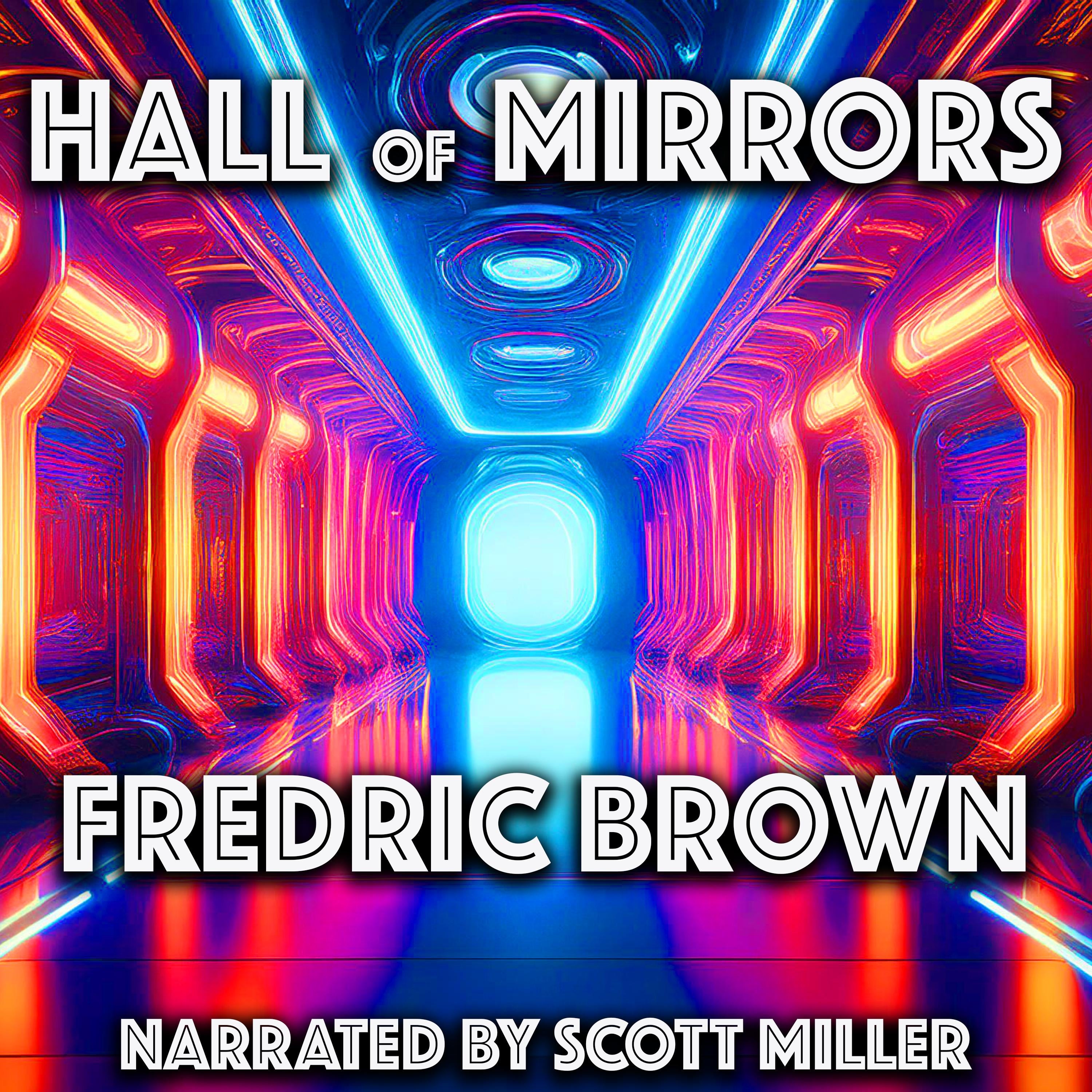 Hall Of Mirrors
