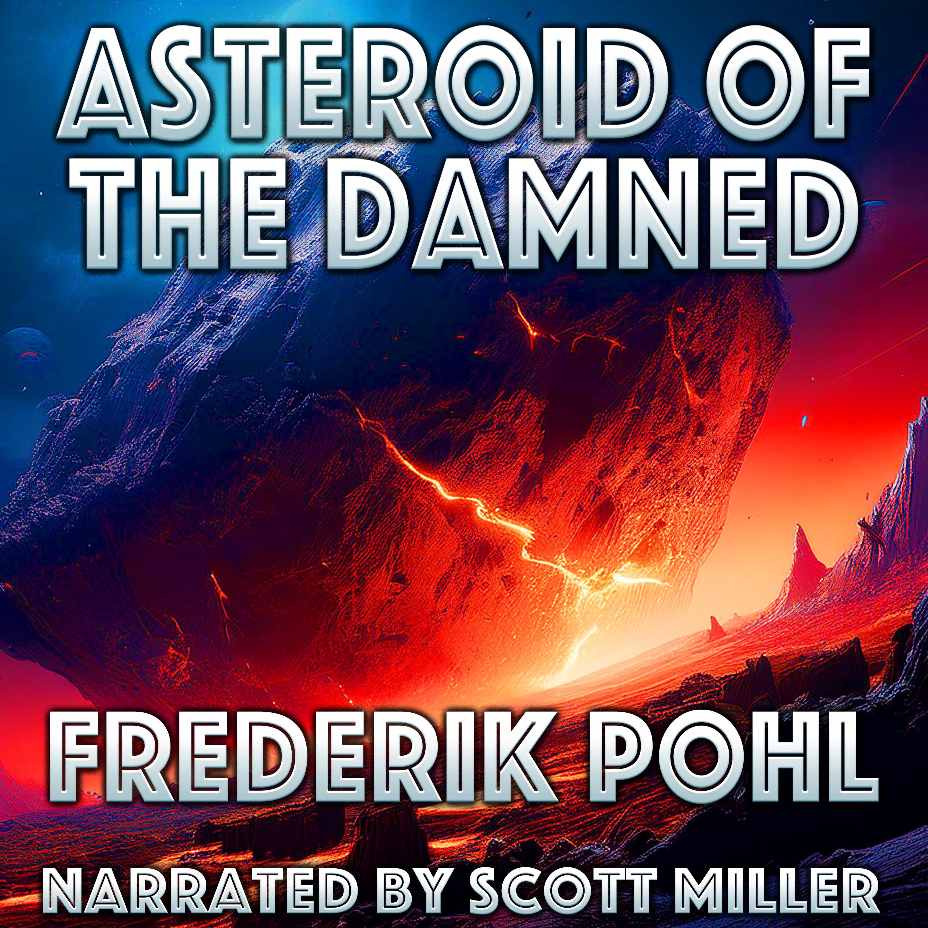 Asteroid of the Damned