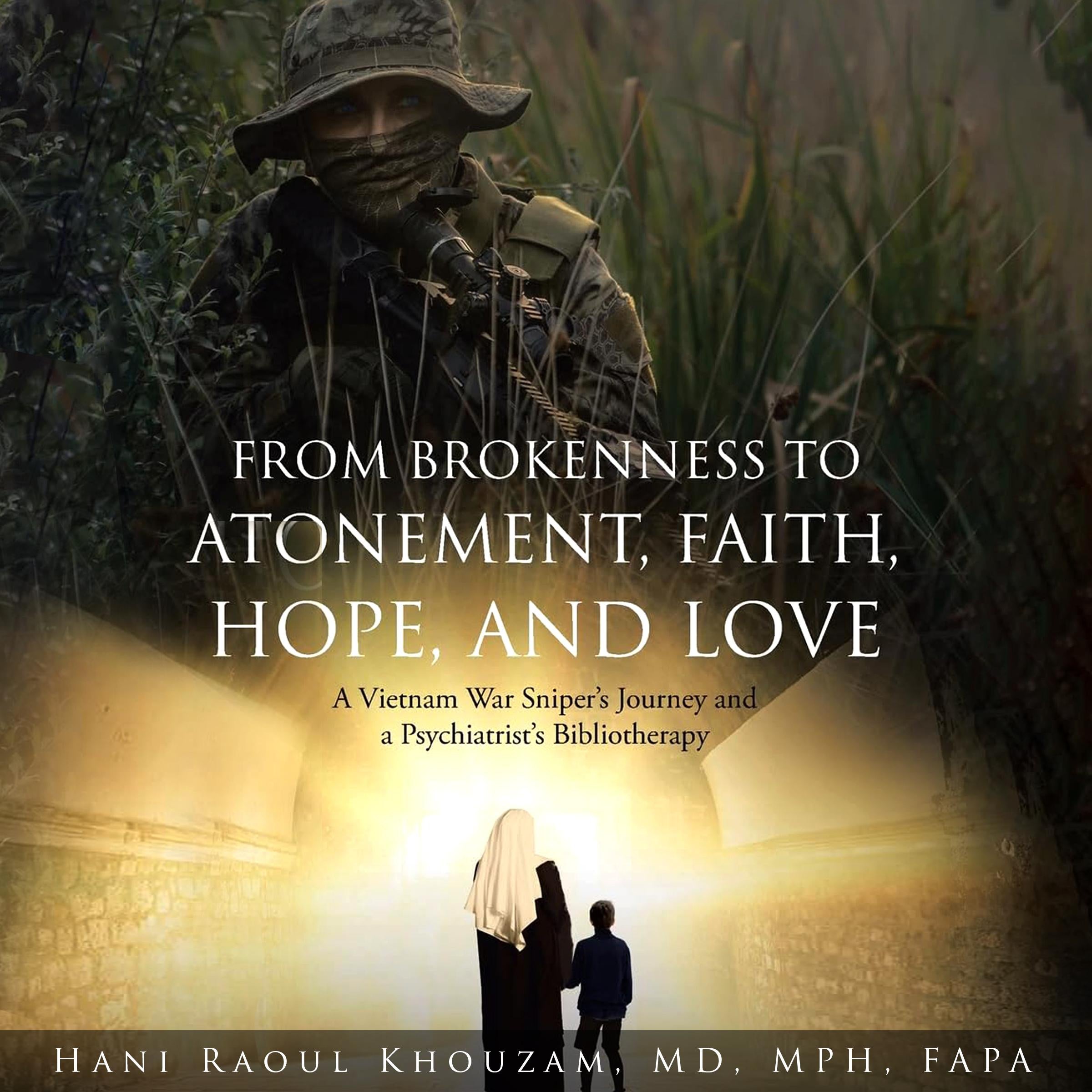 From Brokenness to Atonement, Faith, Hope, and Love