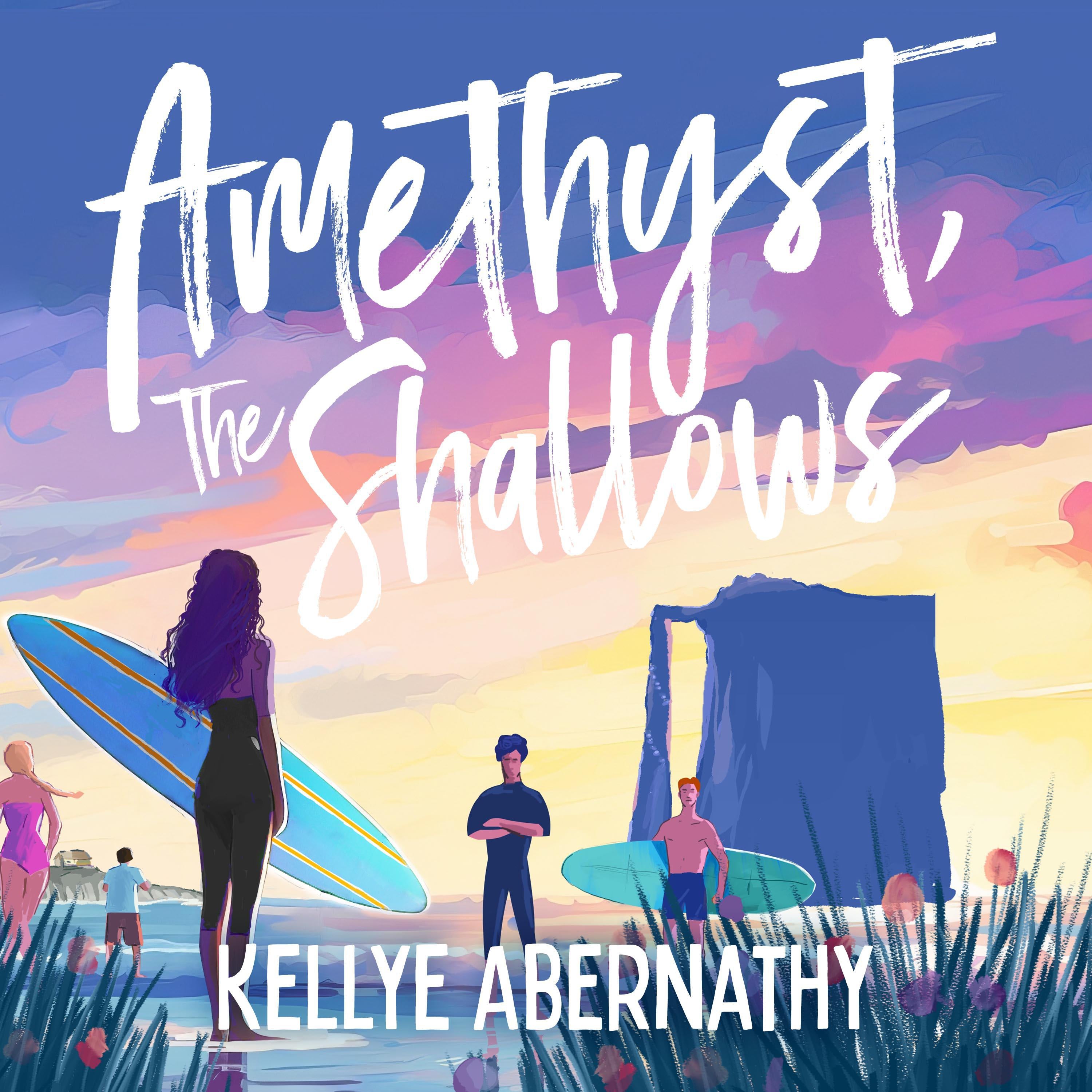 Amethyst, The Shallows