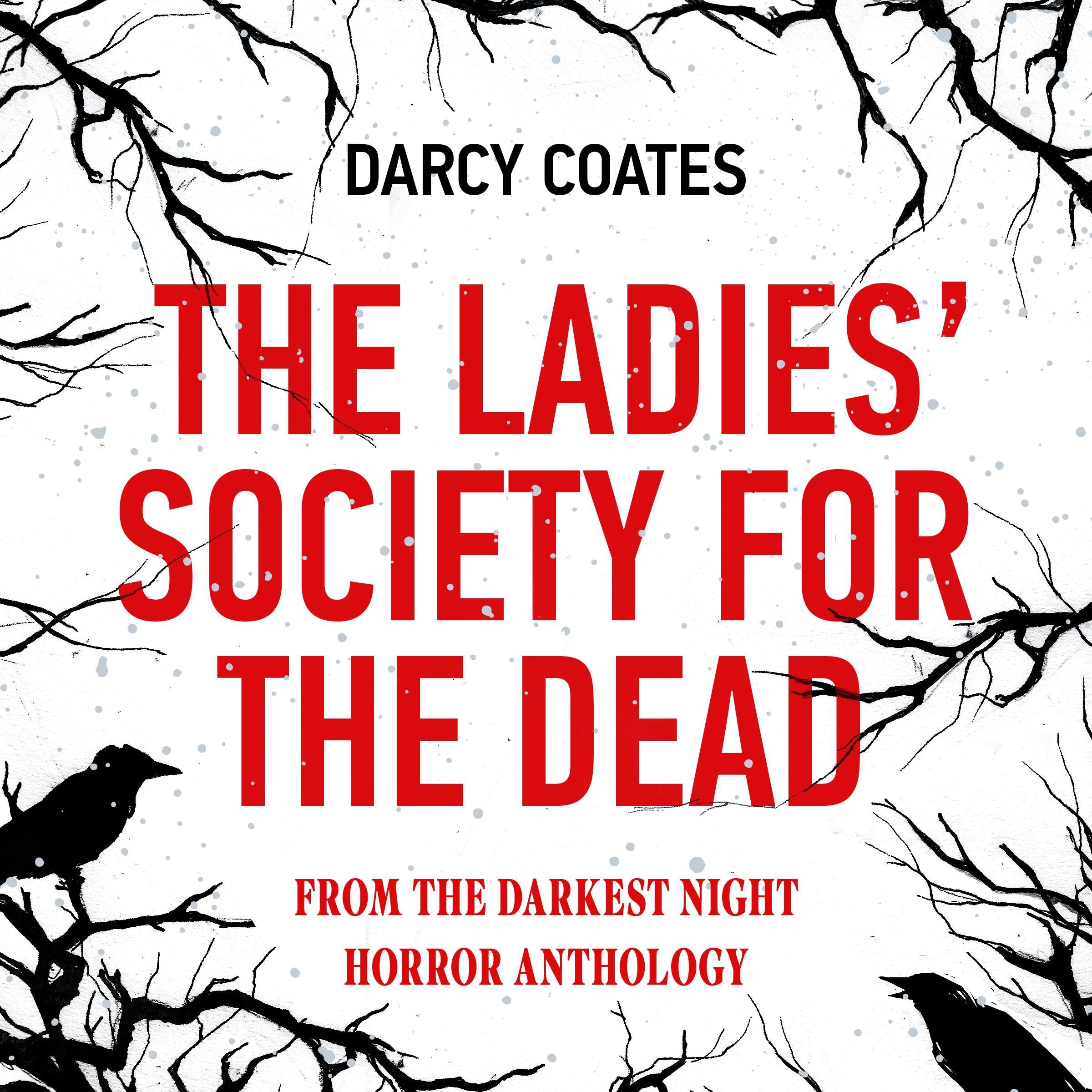 The Ladies’ Society for the Dead