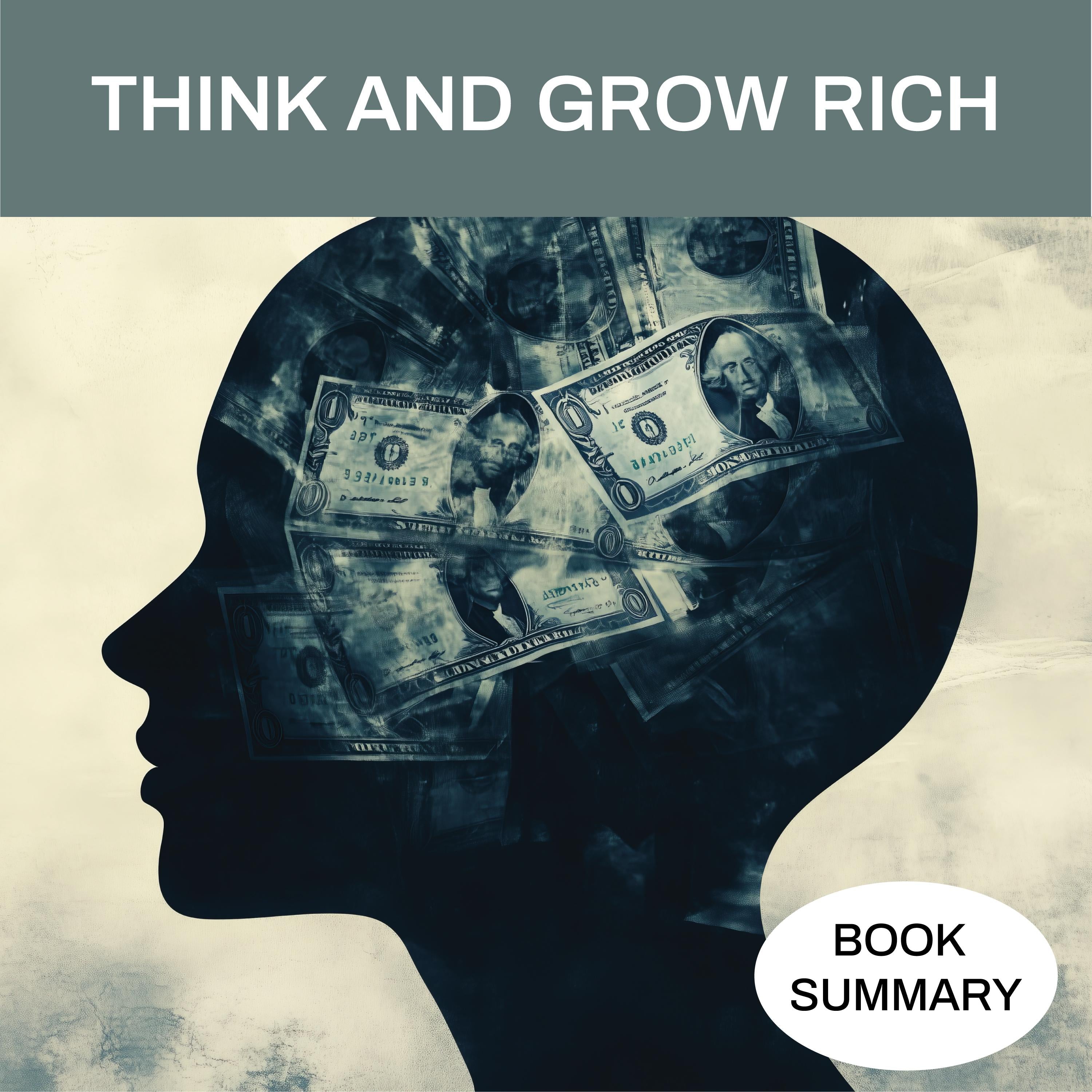 Think And Grow Rich: Book Summary & Analysis