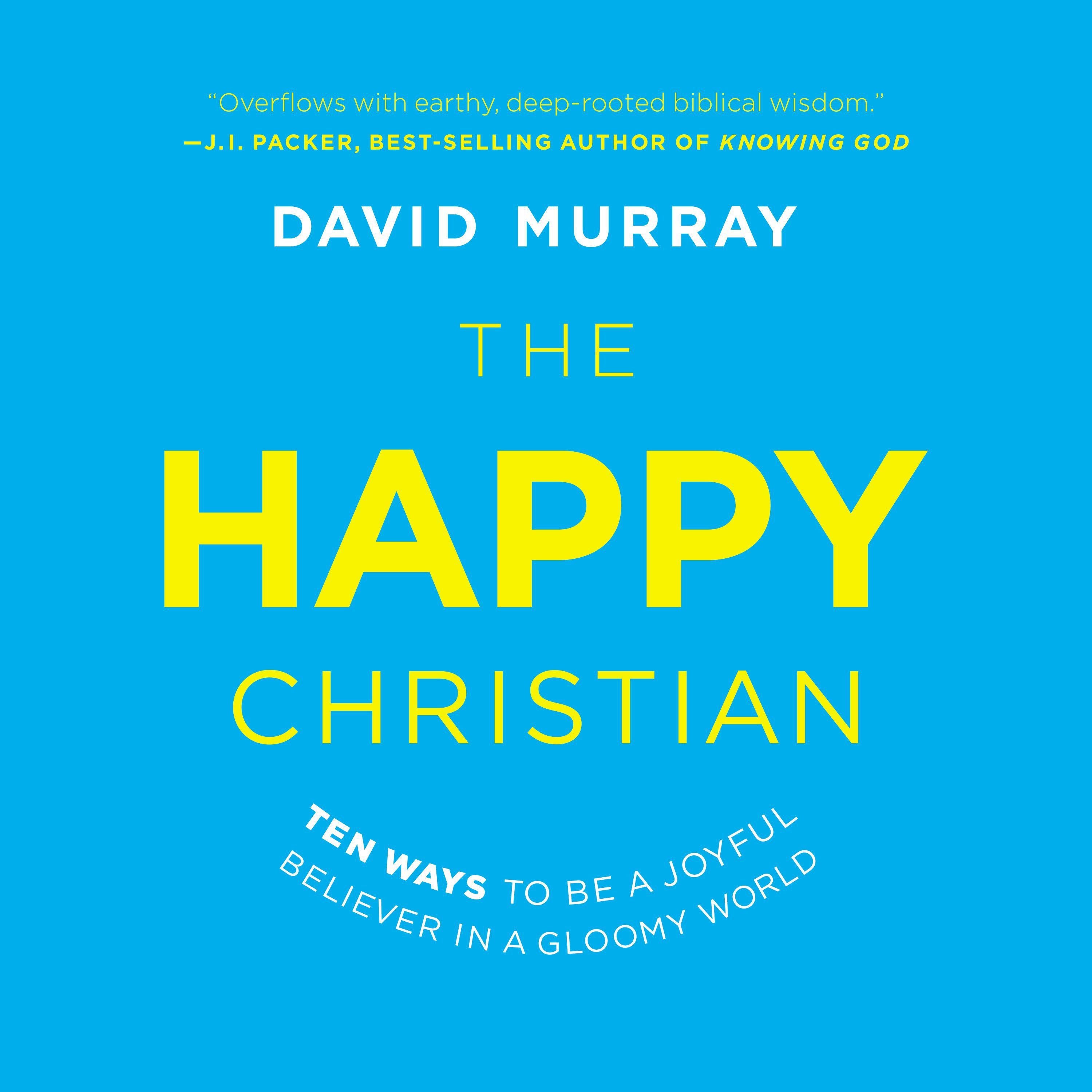 The Happy Christian