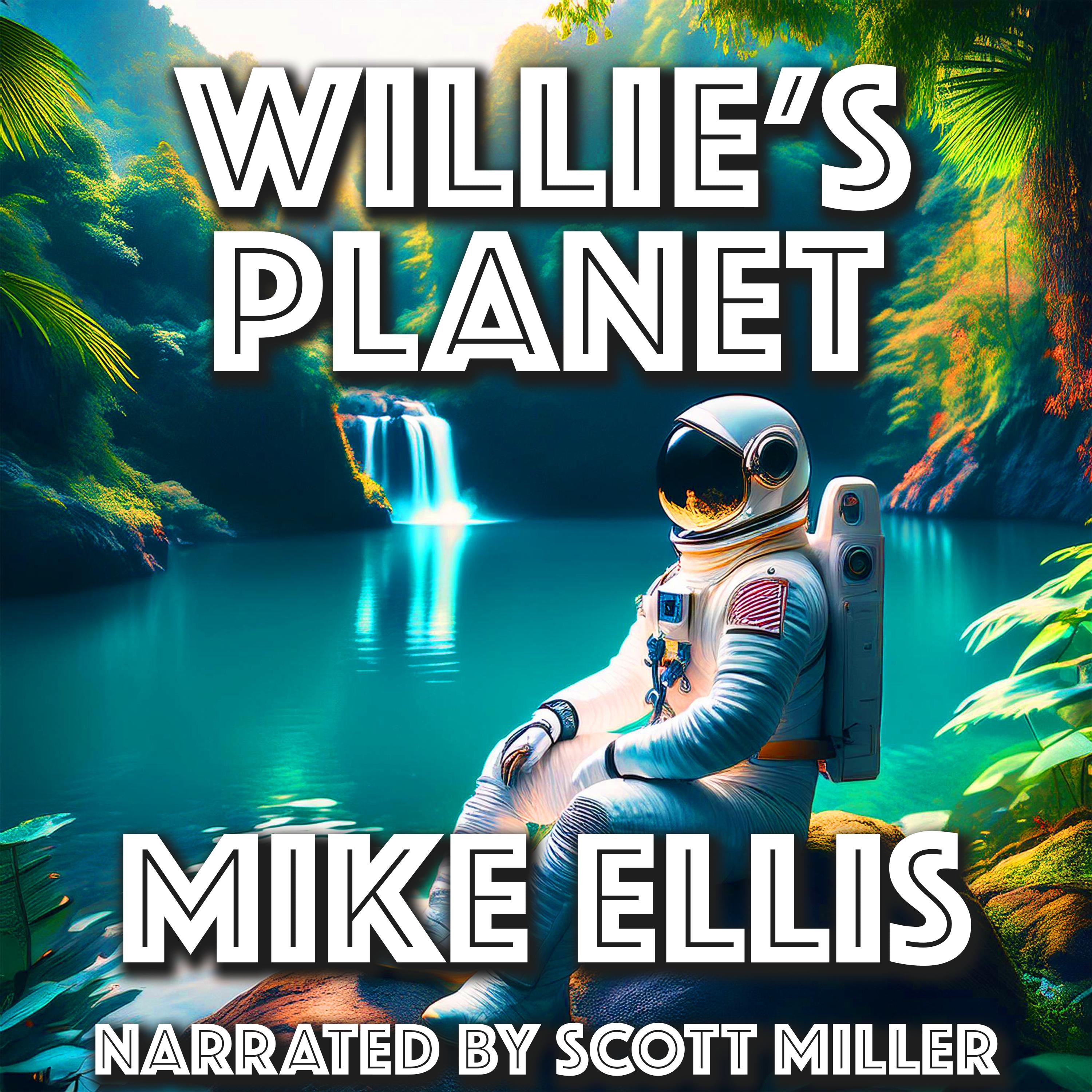Willie’s Planet