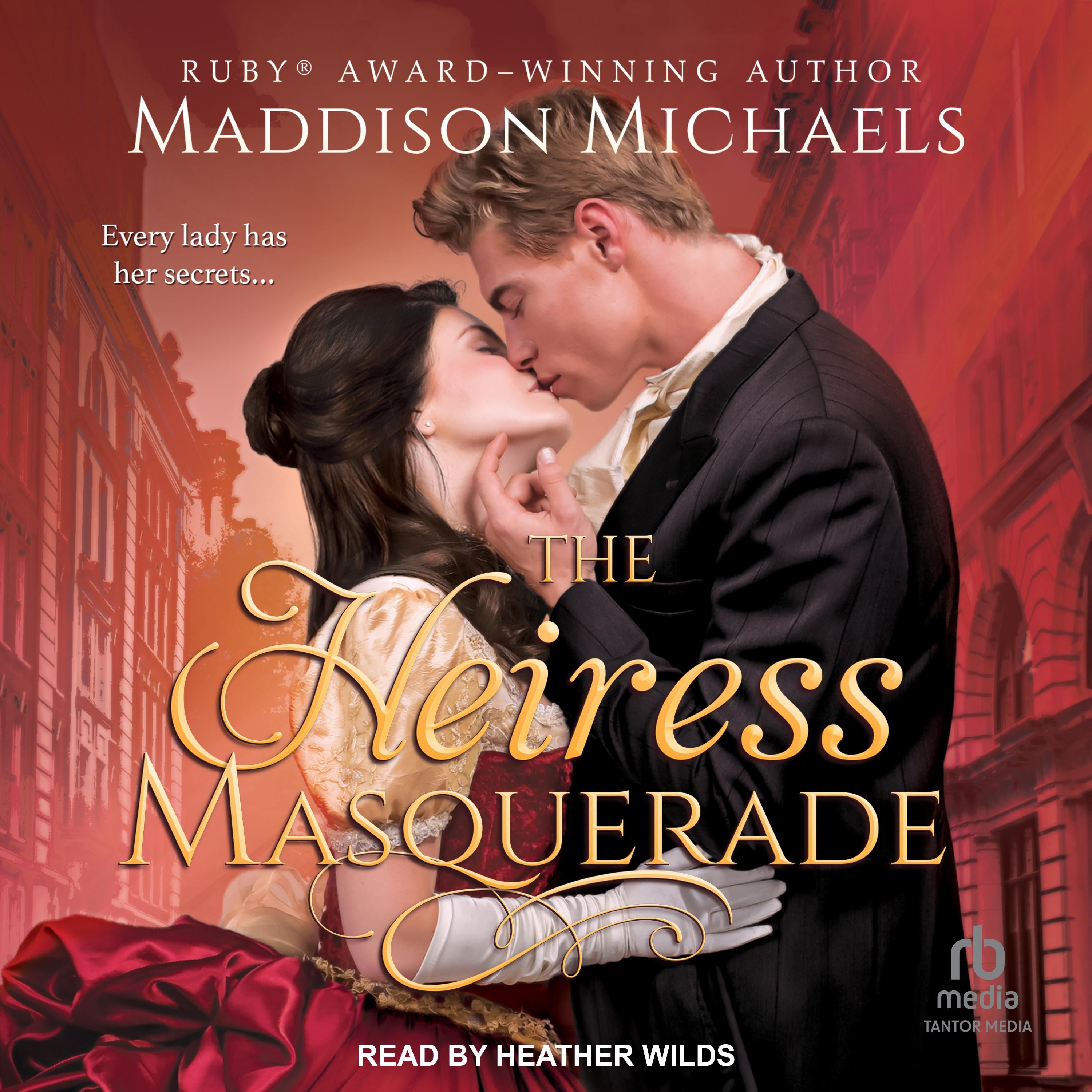 The Heiress Masquerade