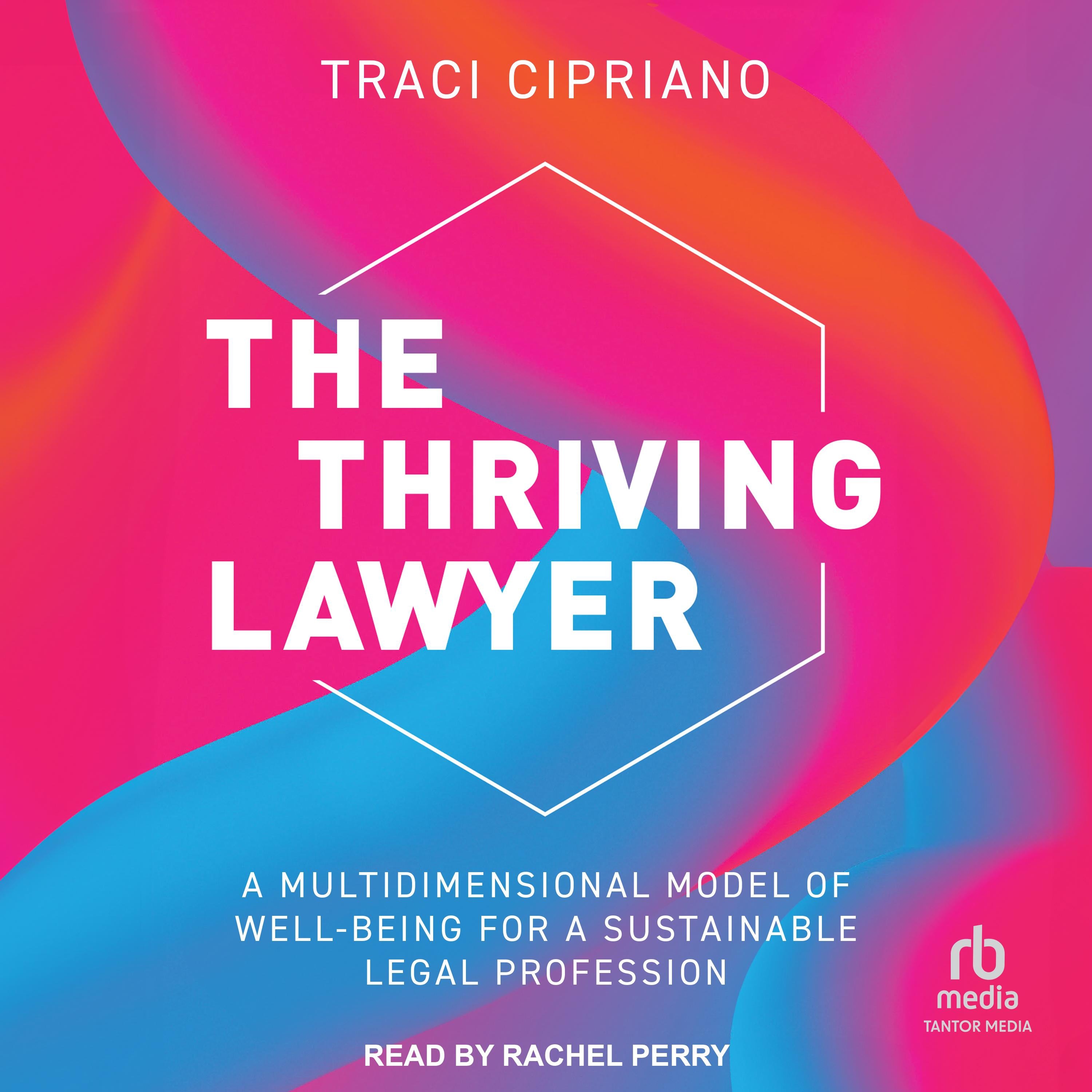 The Thriving Lawyer