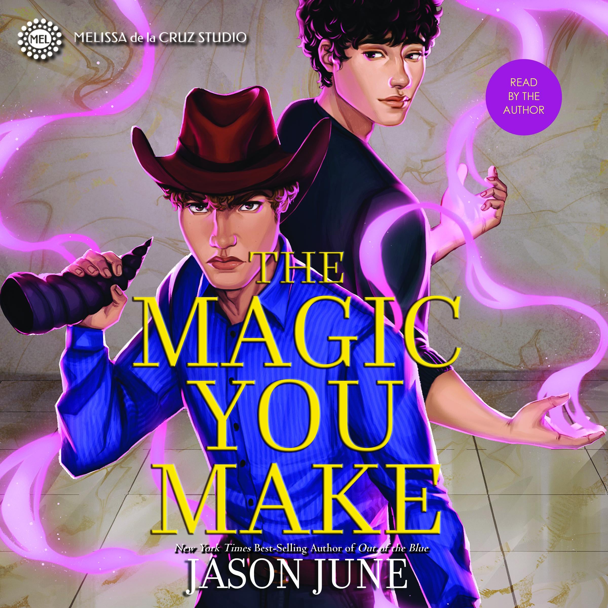 The Magic You Make