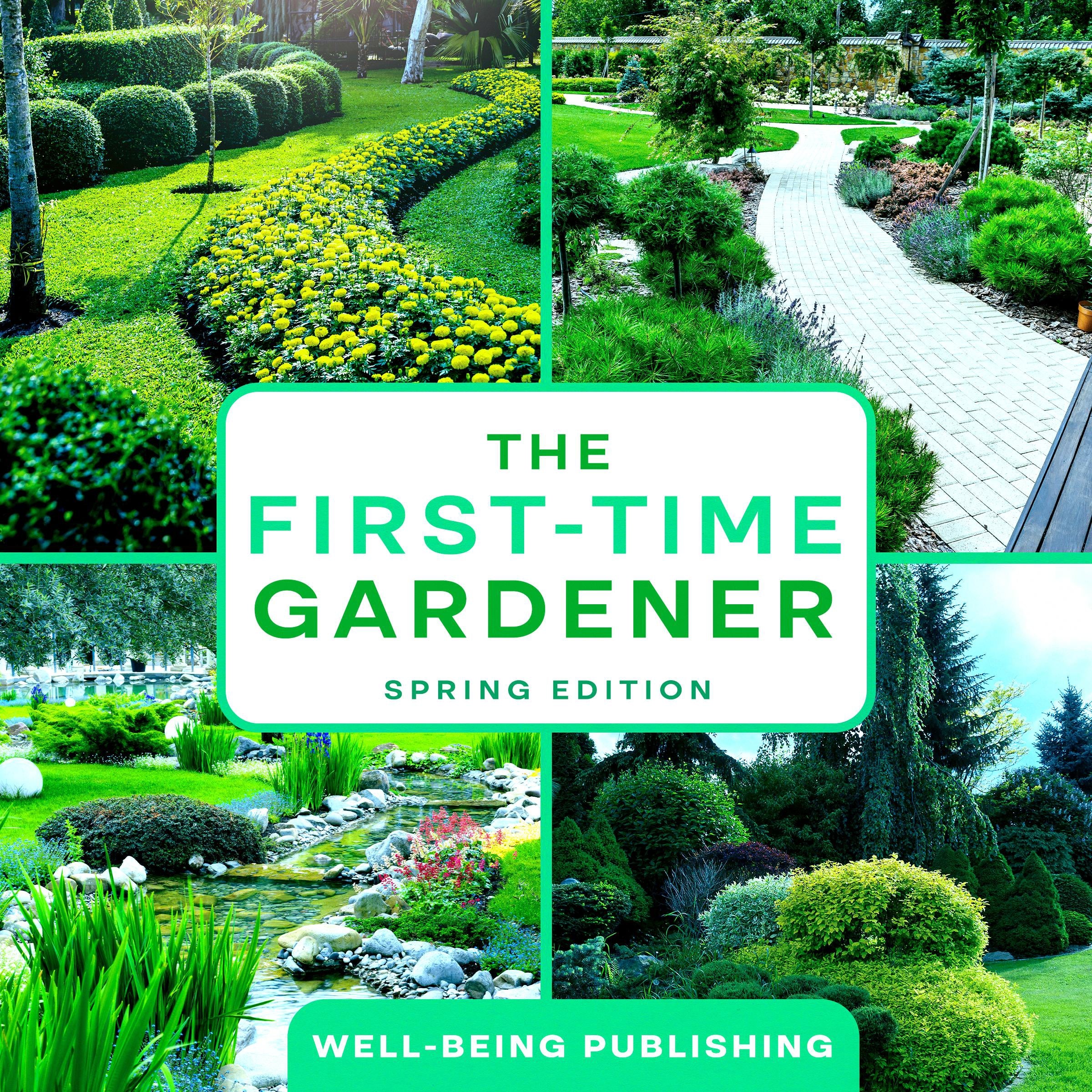 The First-Time Gardener