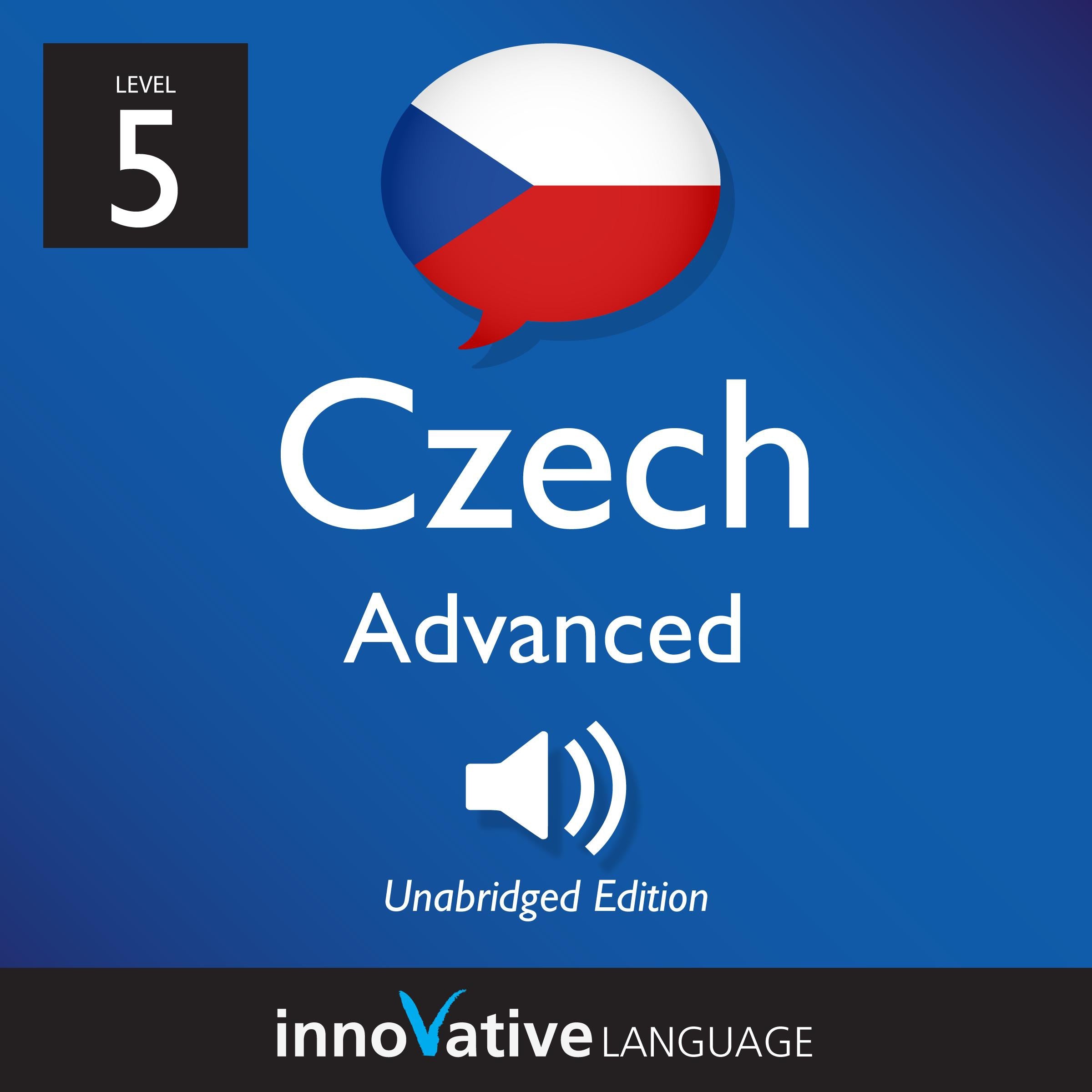 Learn Czech - Level 5: Advanced Czech