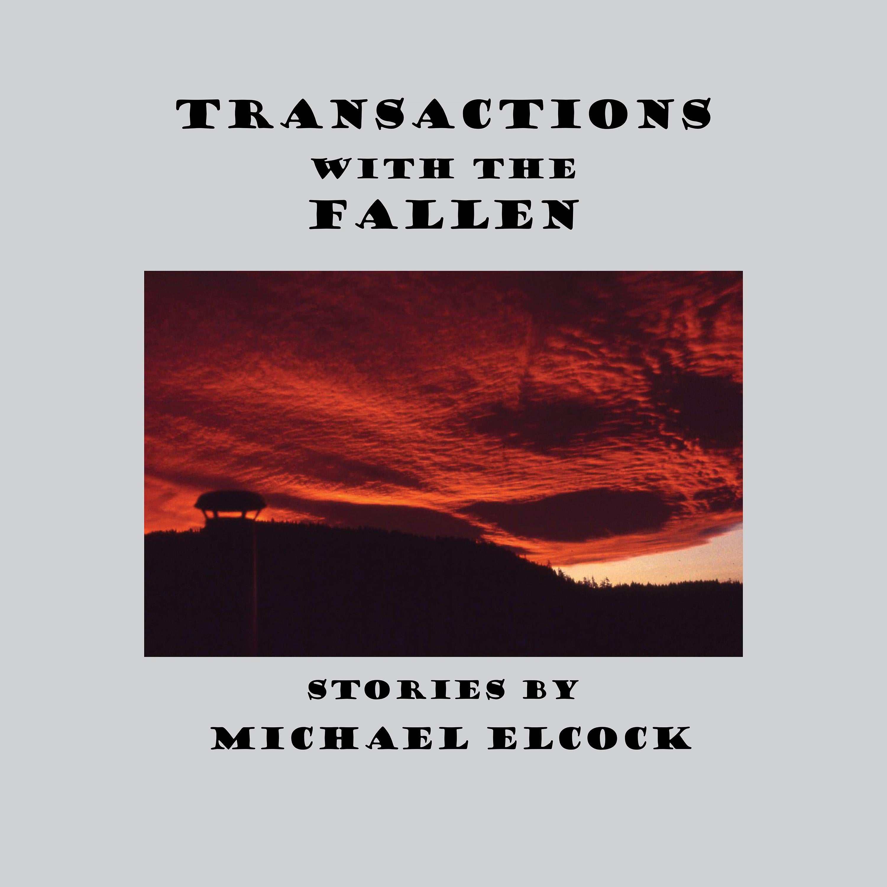 Transactions with the Fallen