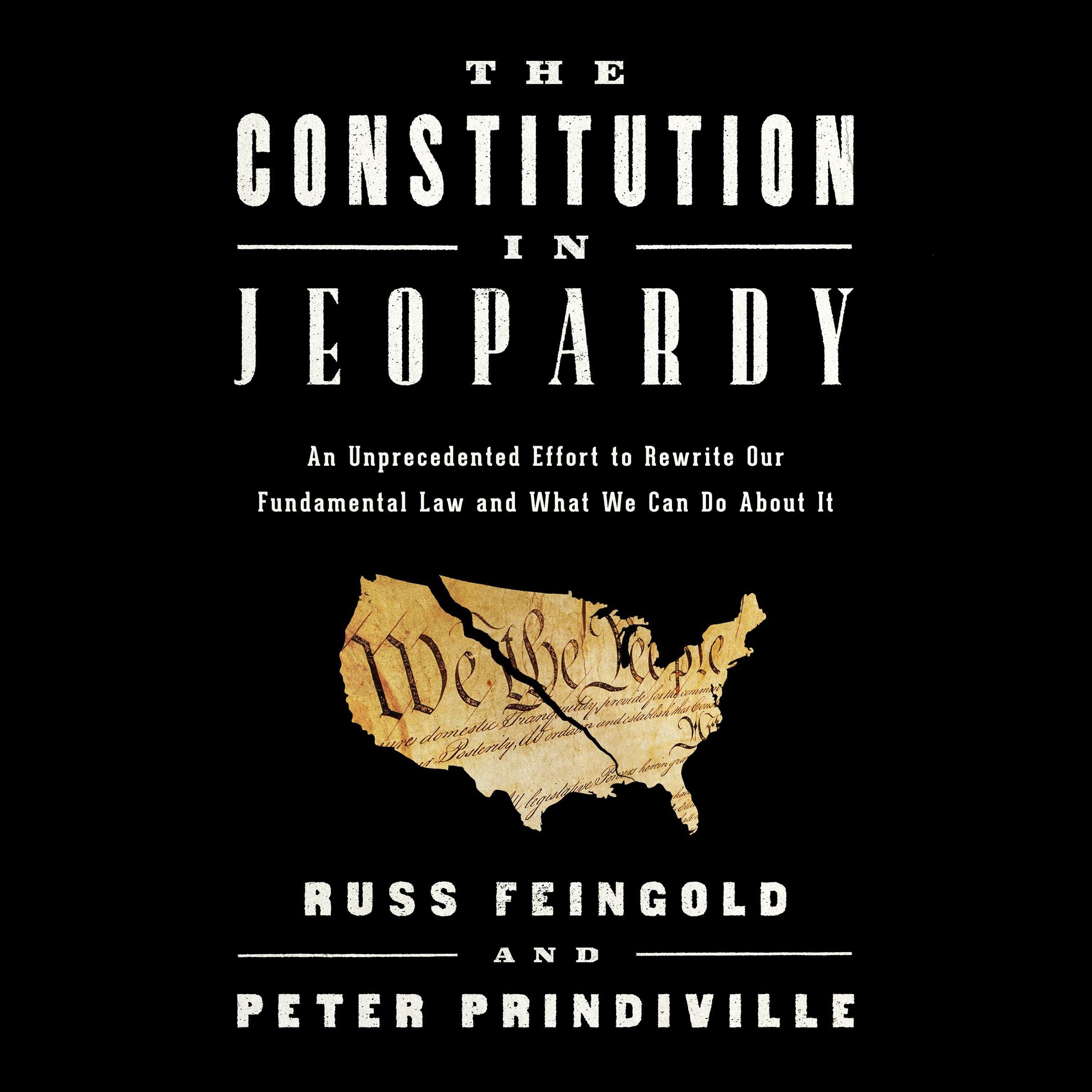 The Constitution in Jeopardy
