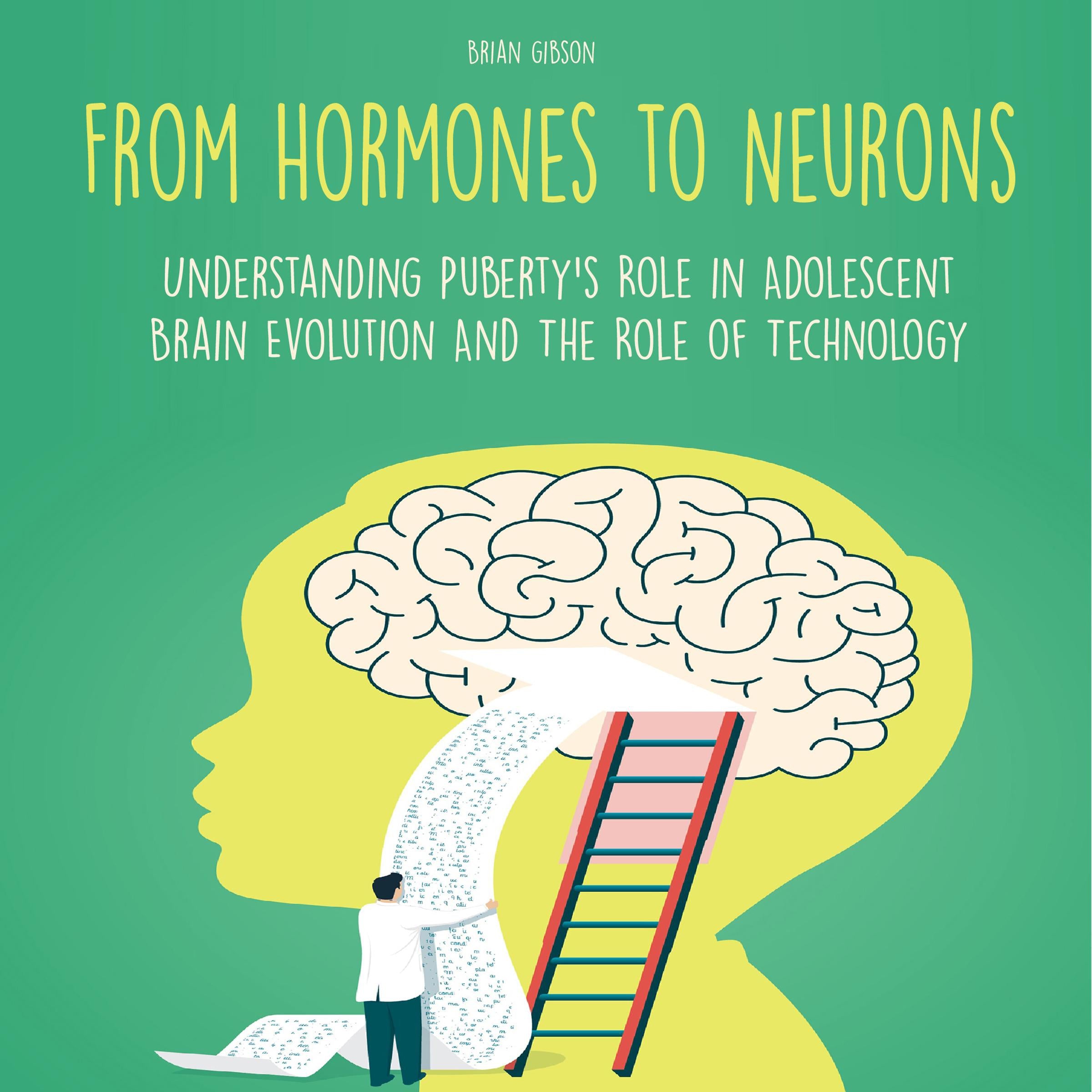 From Hormones to Neurons