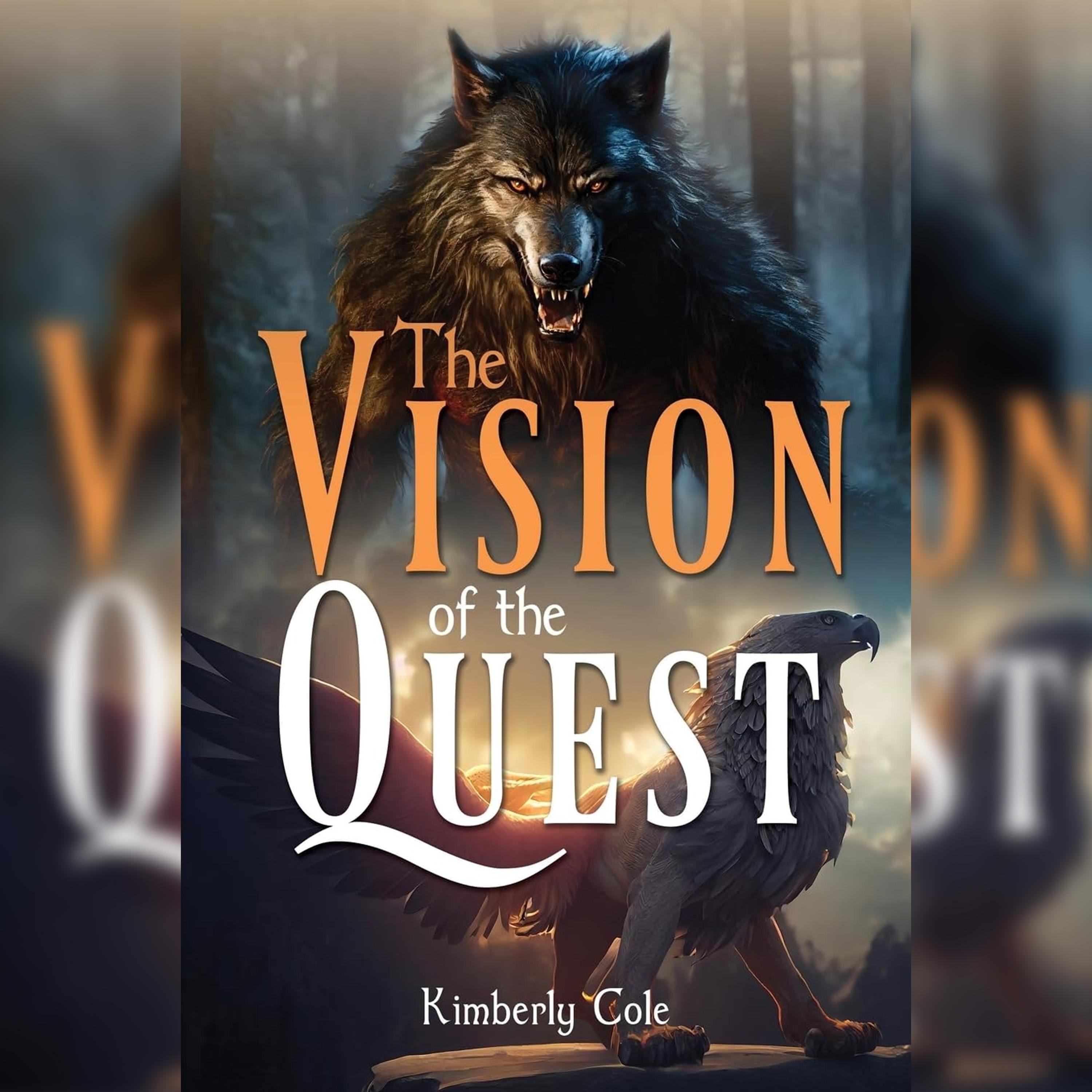 The Vision of the Quest