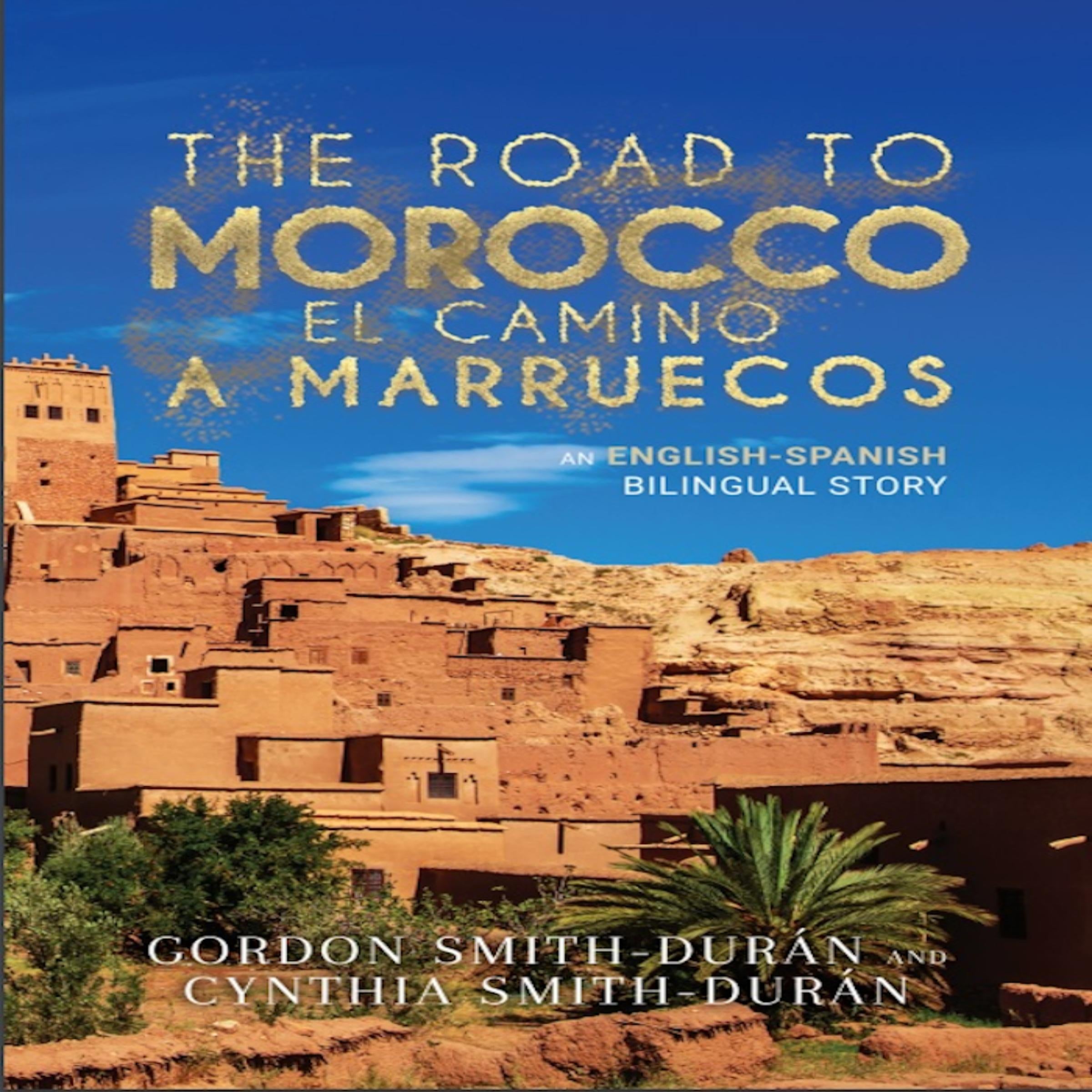The Road to Morocco