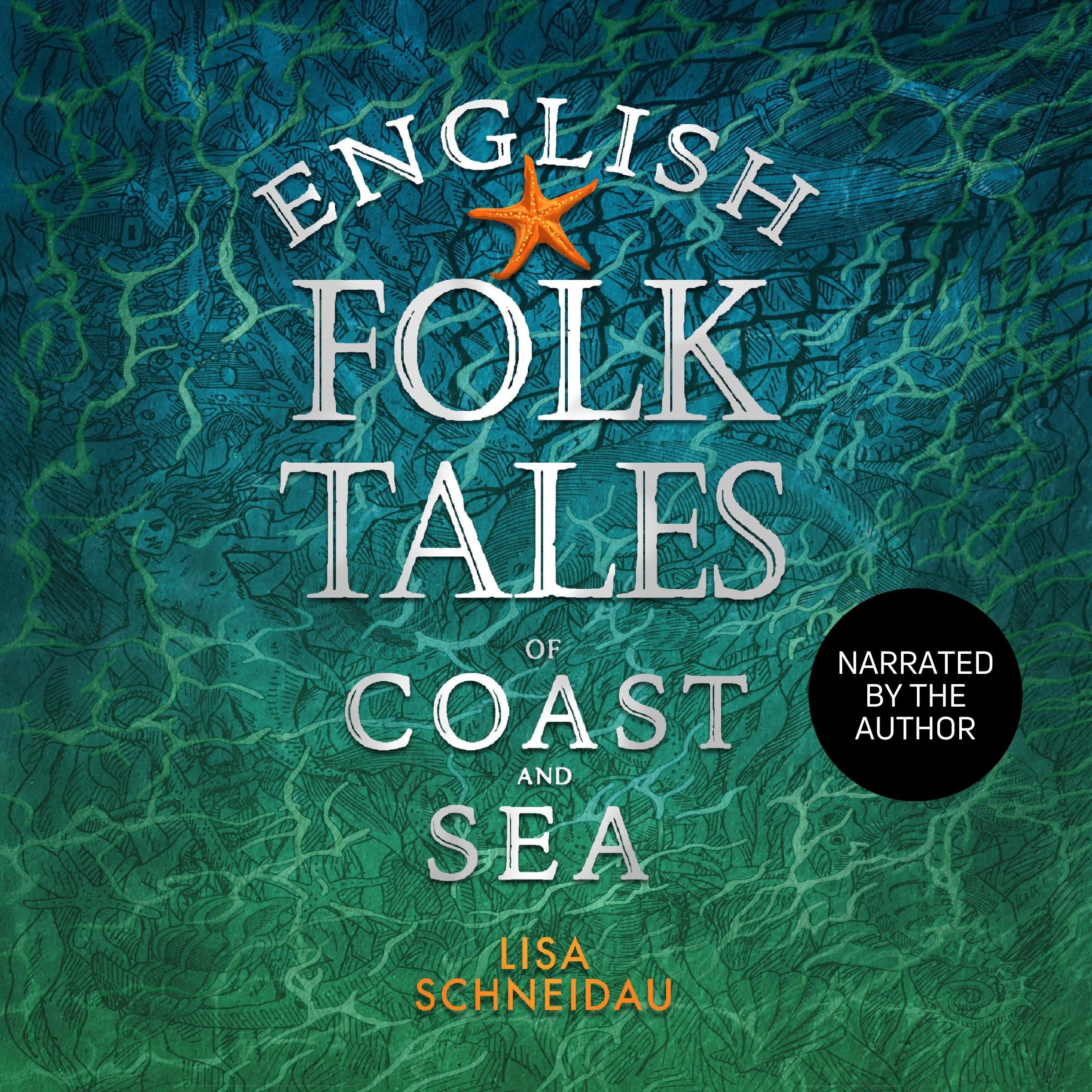English Folk Tales of Coast and Sea