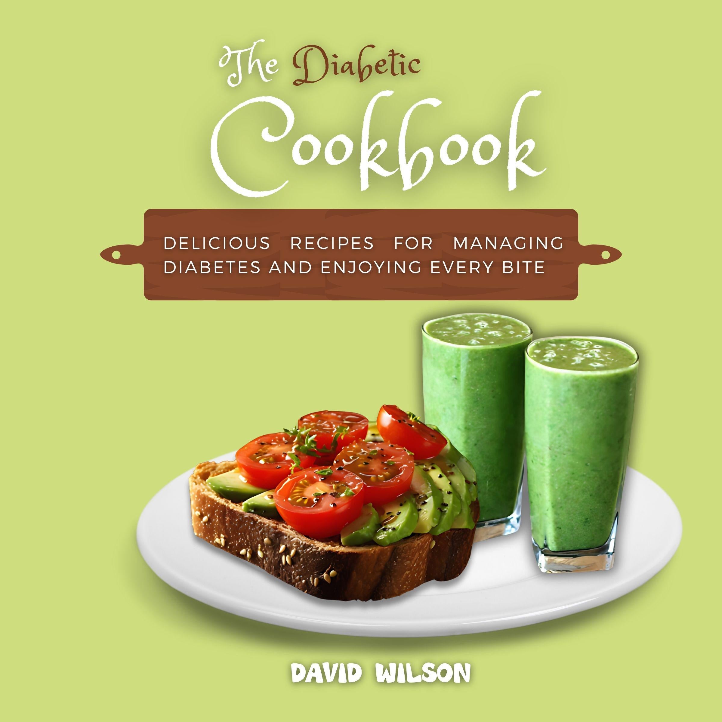 The Diabetic Cookbook