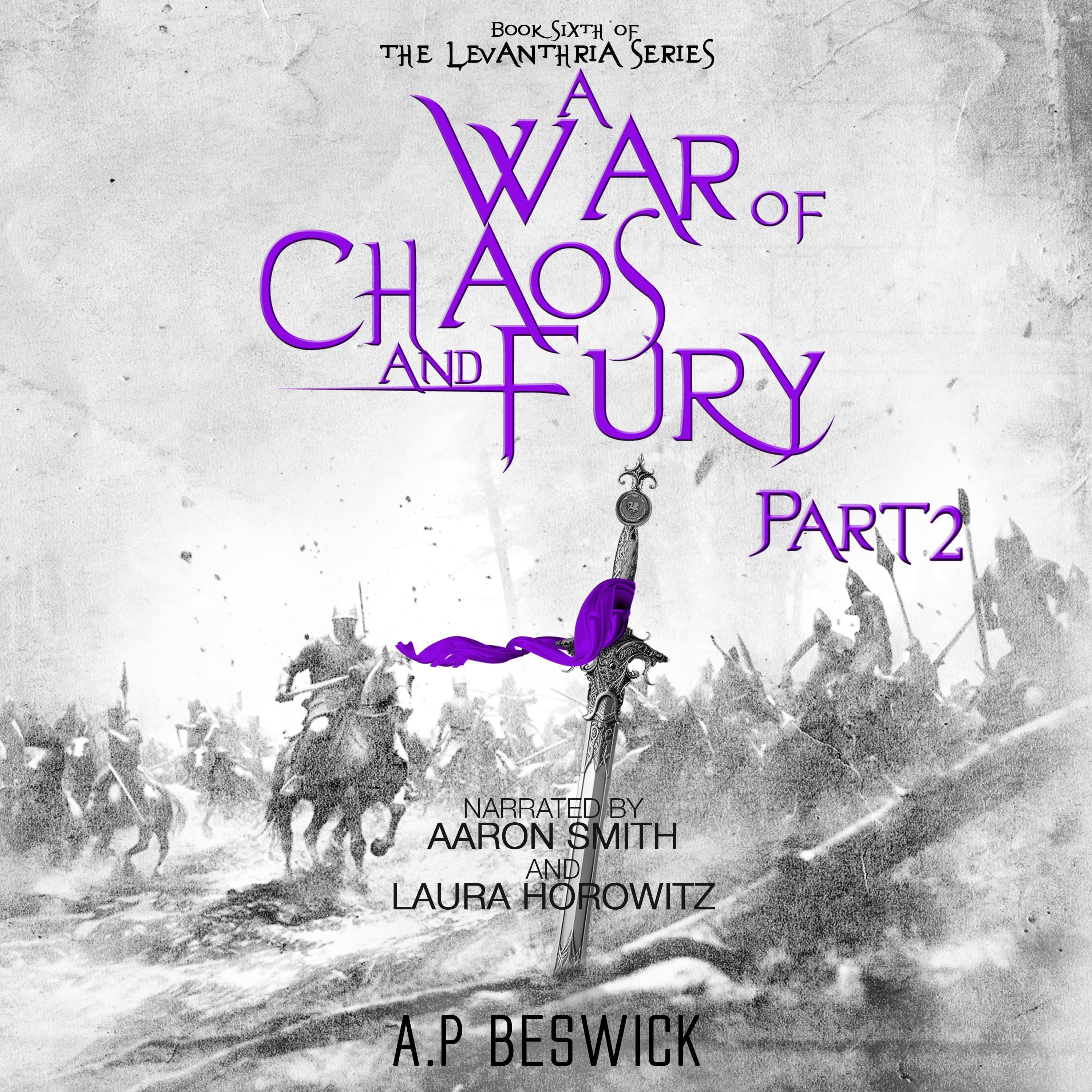 A War Of Chaos And Fury Part - 2