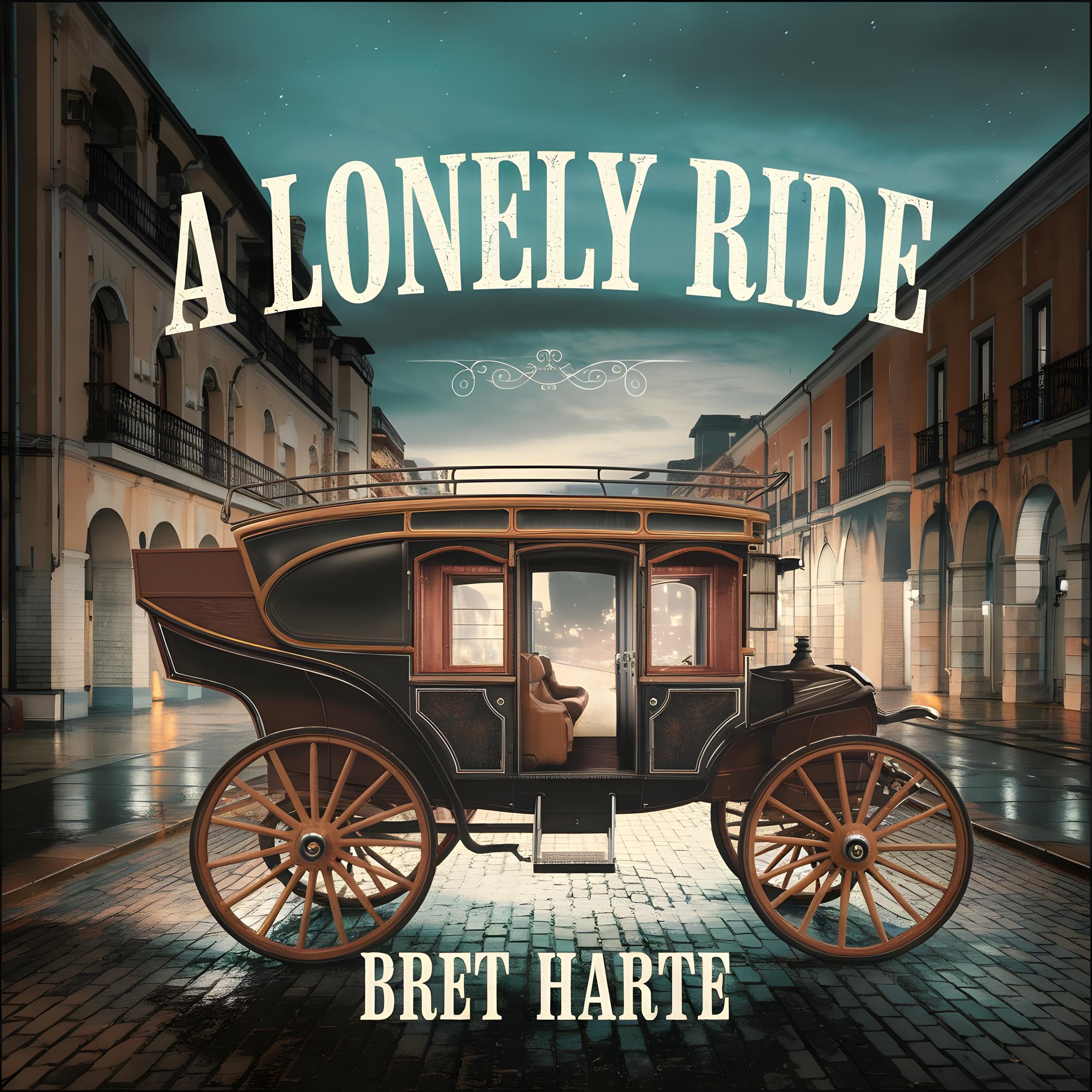 A Lonely Ride