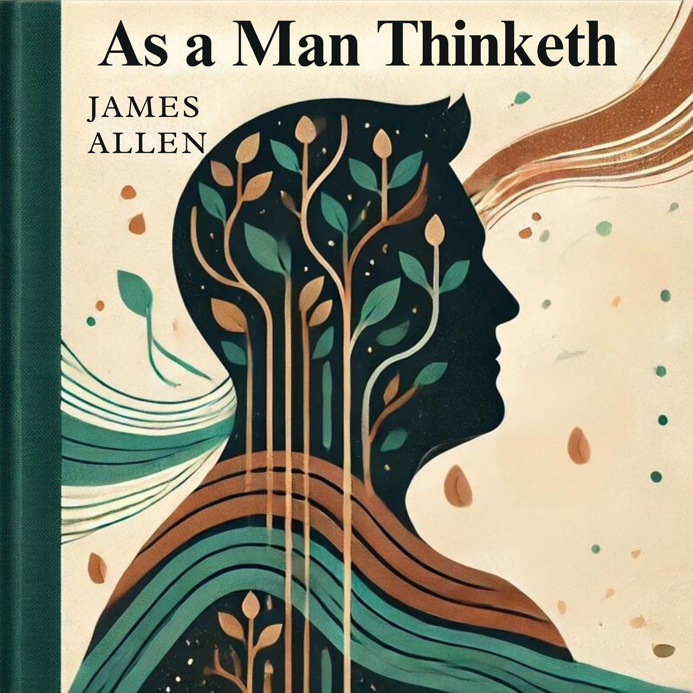 As a Man Thinketh