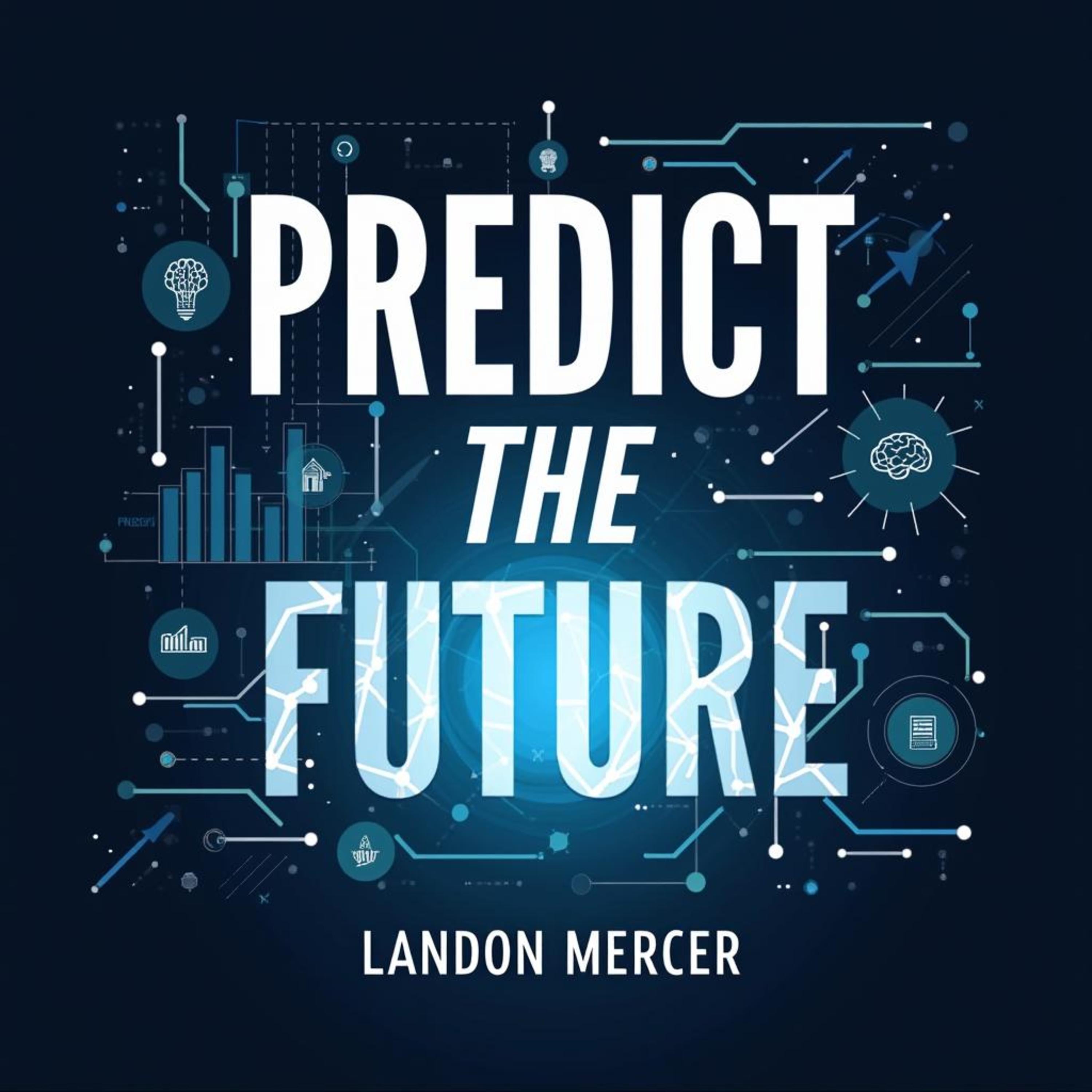 Predict the Future: Easy Insights through Bayesian Thinking