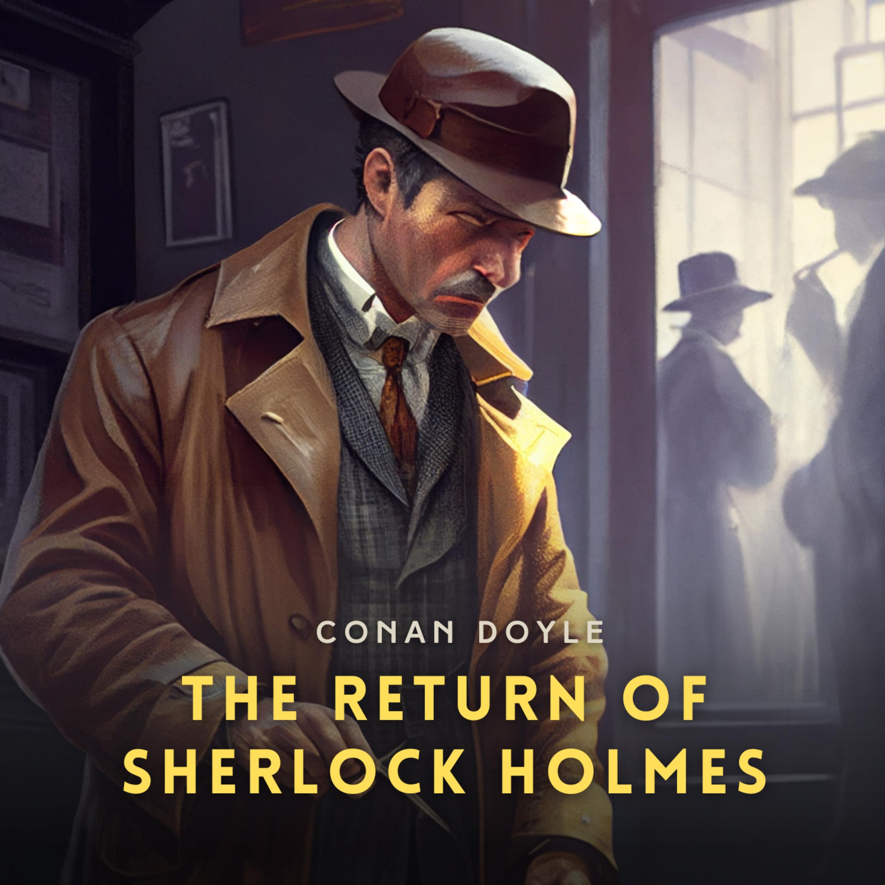 The Return of Sherlock Holmes: A Collection of Holmes Adventures
