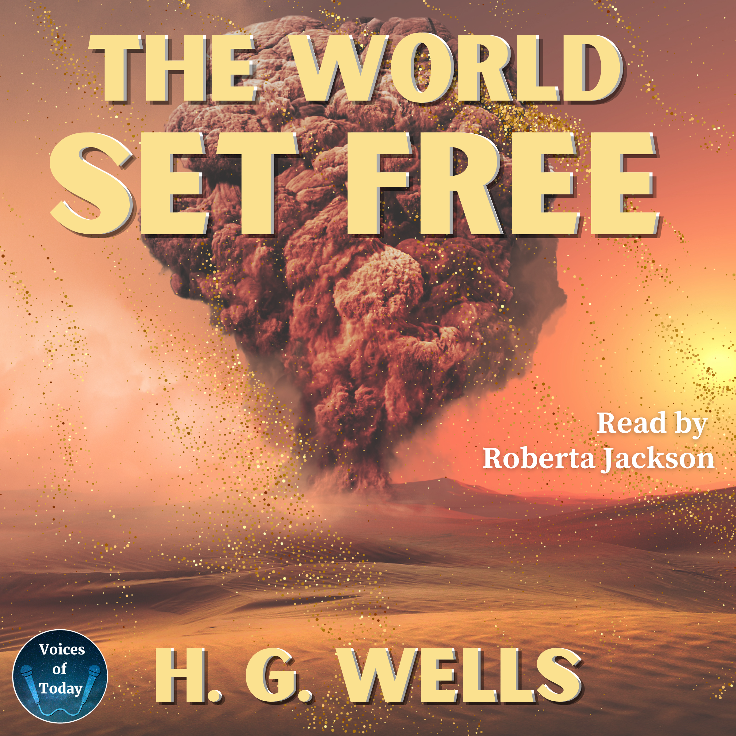 The World Set Free