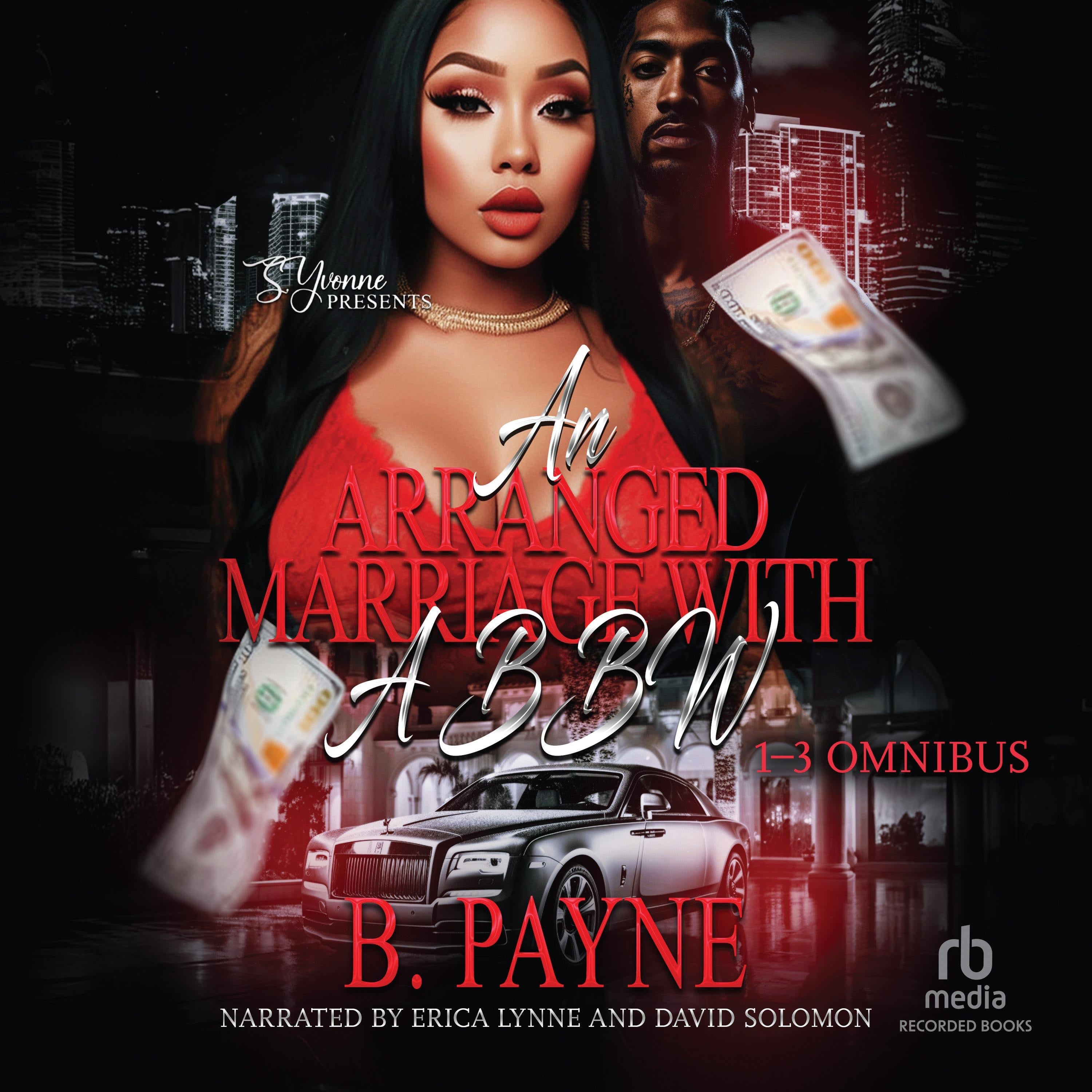 An Arranged Marriage with A BBW 1-3 Omnibus