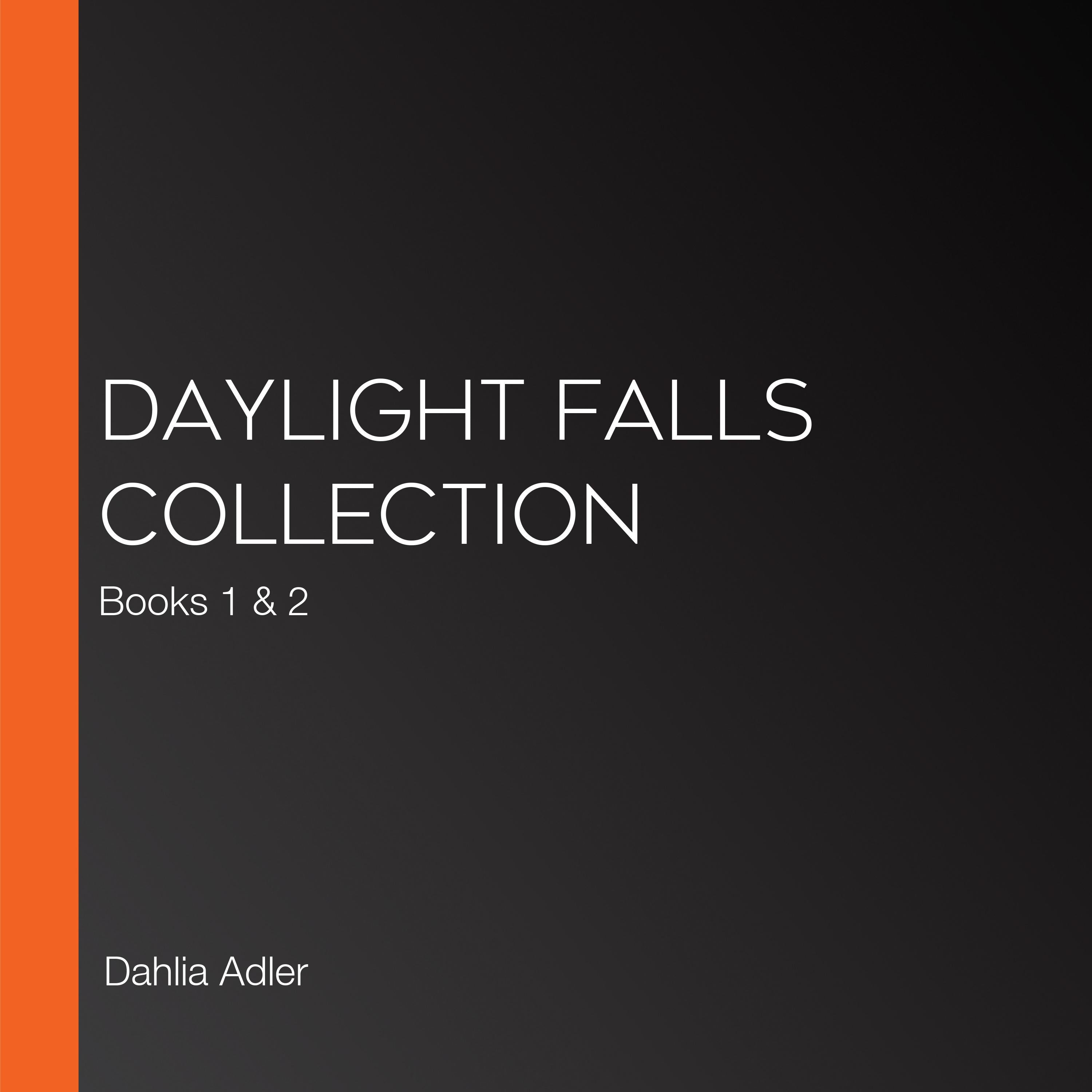 Daylight Falls Collection